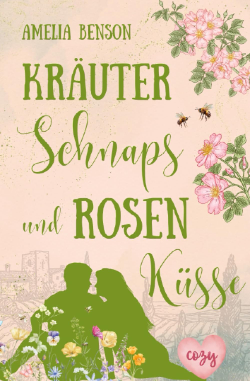 Kräuterschnaps und Rosenküsse: DE (Weinbergliebe) Contemporary literature