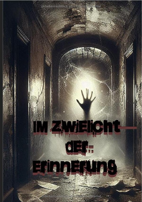 Im Zwielicht der Erinnerung Horror & Mystery