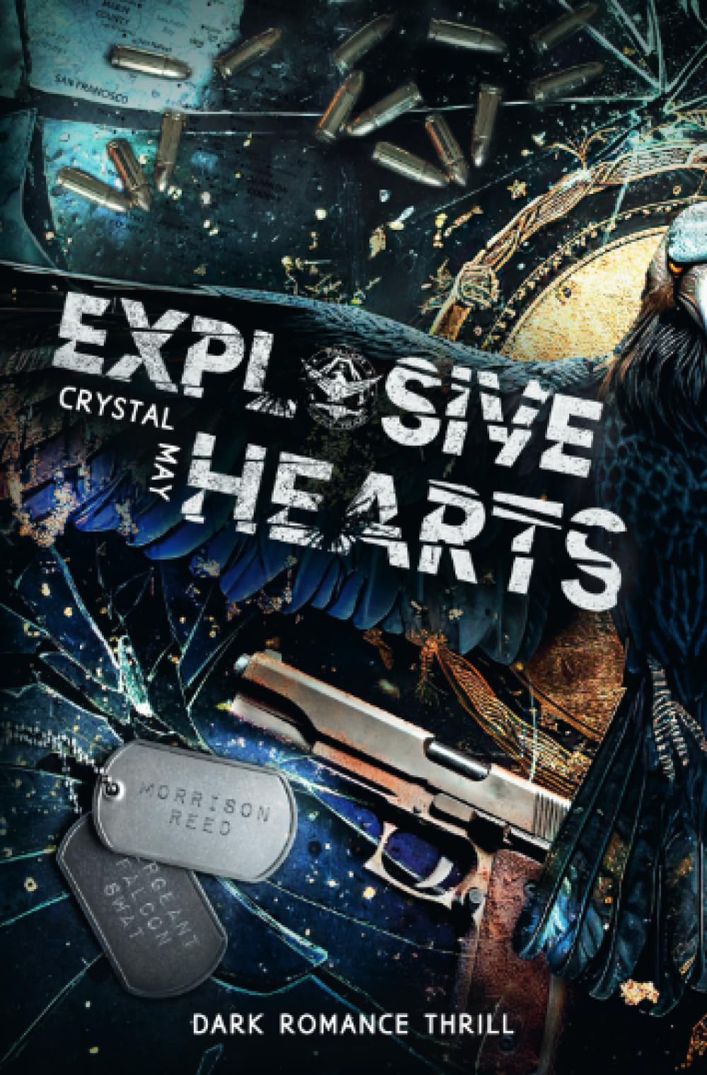 Explosive Hearts: Falcon S.W.A.T. Einheit (Falcon S.W.A.T. Einheit San Francisco) Law