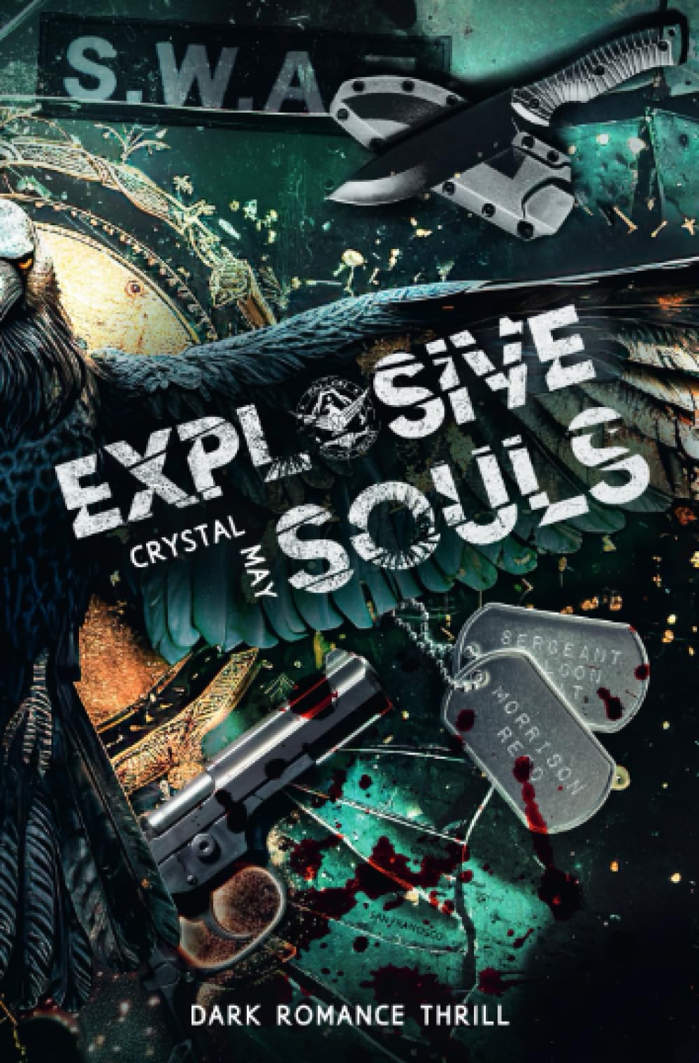 Explosive Souls: Falcon S.W.A.T. Einheit (Falcon S.W.A.T. Einheit San Francisco) Law