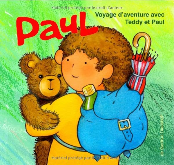 Paul: Voyage d’aventure avec Teddy et Paul Children's books