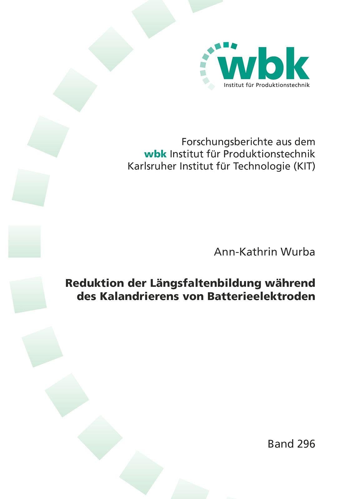 Reduktion der Längsfaltenbildung während des Kalandrierens von Batterieelektroden Business & Technology