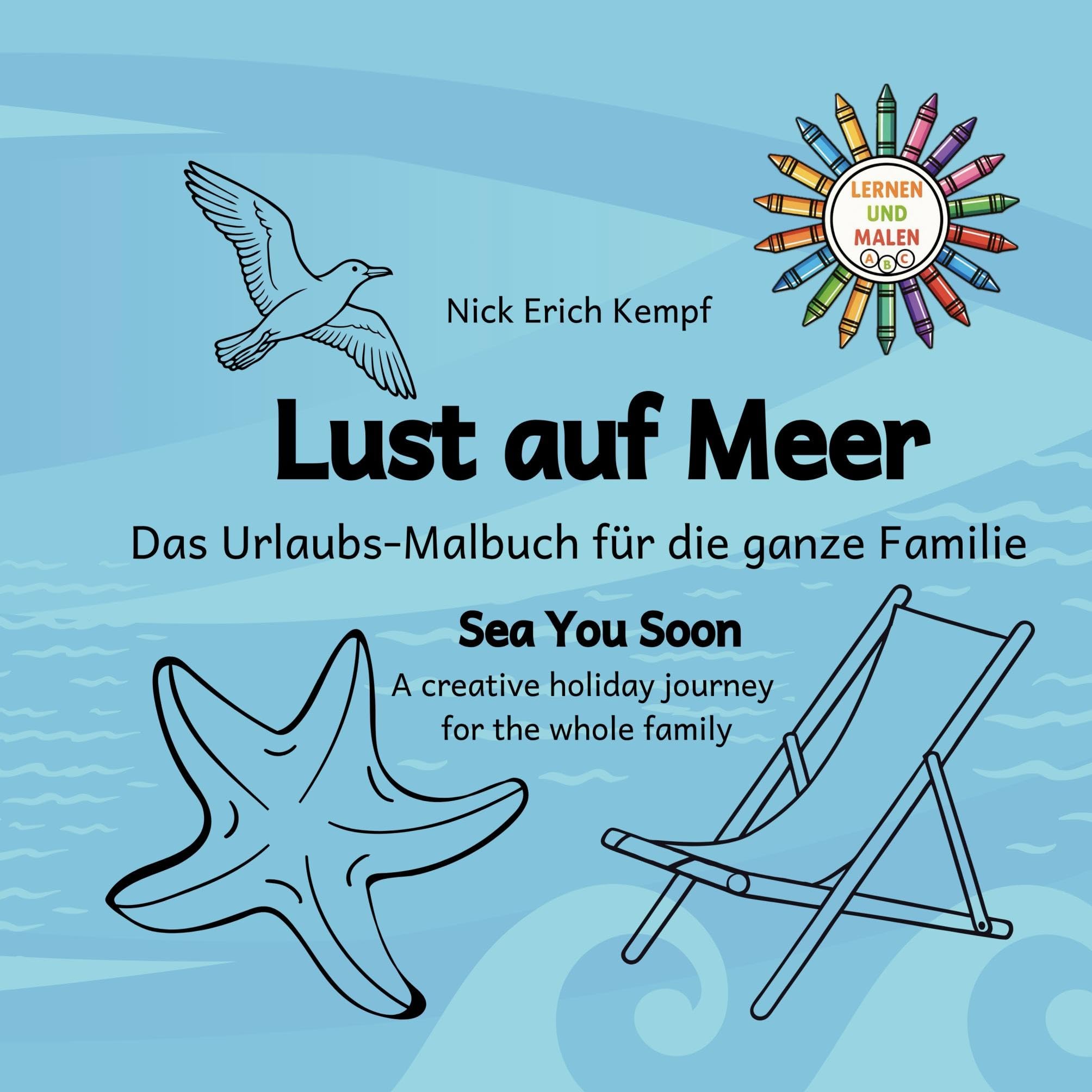 Lust auf Meer. Das Urlaubs-Malbuch für die ganze Familie. Arts & Music