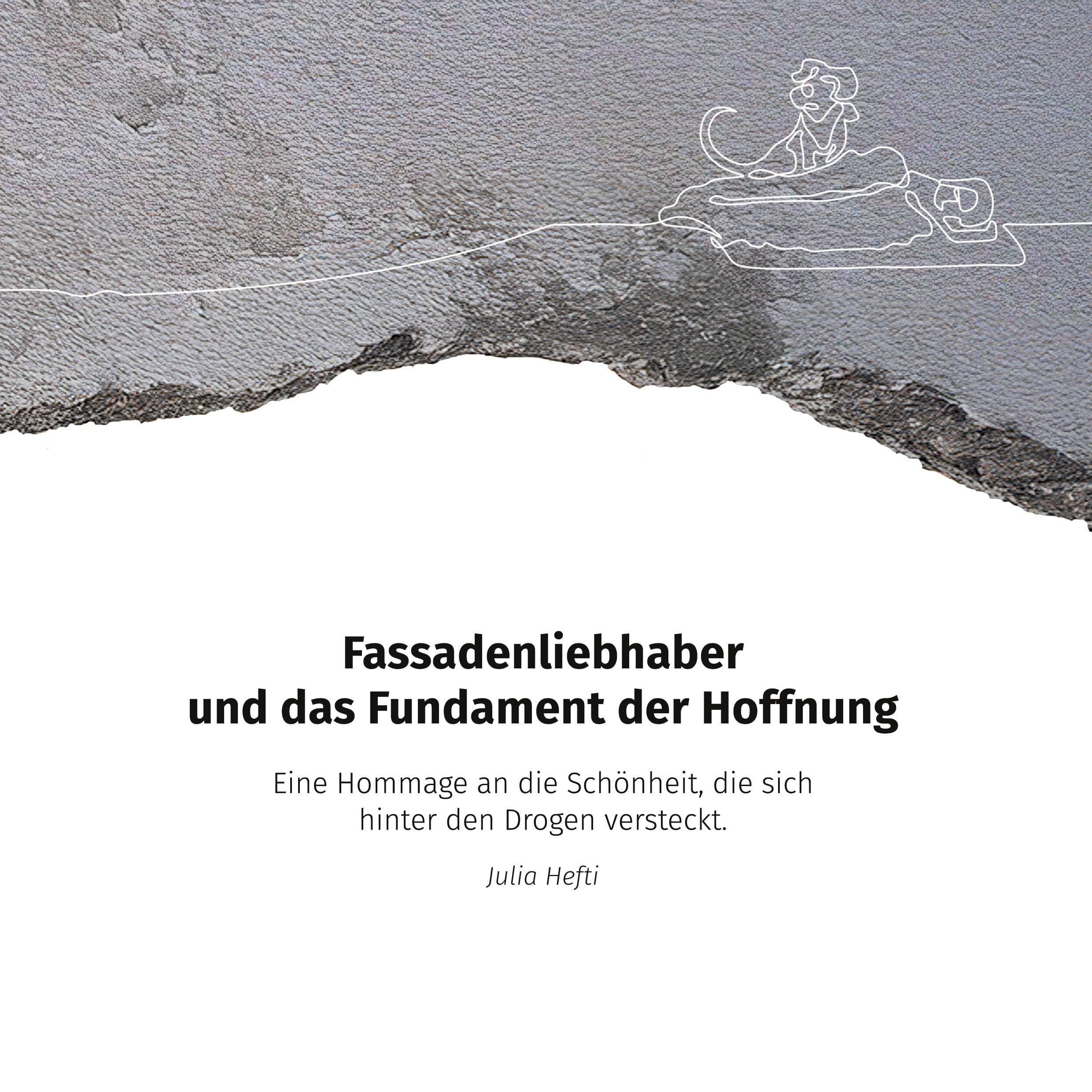 Fassadenliebhaber und das Fundament der Hoffnung Social Sciences