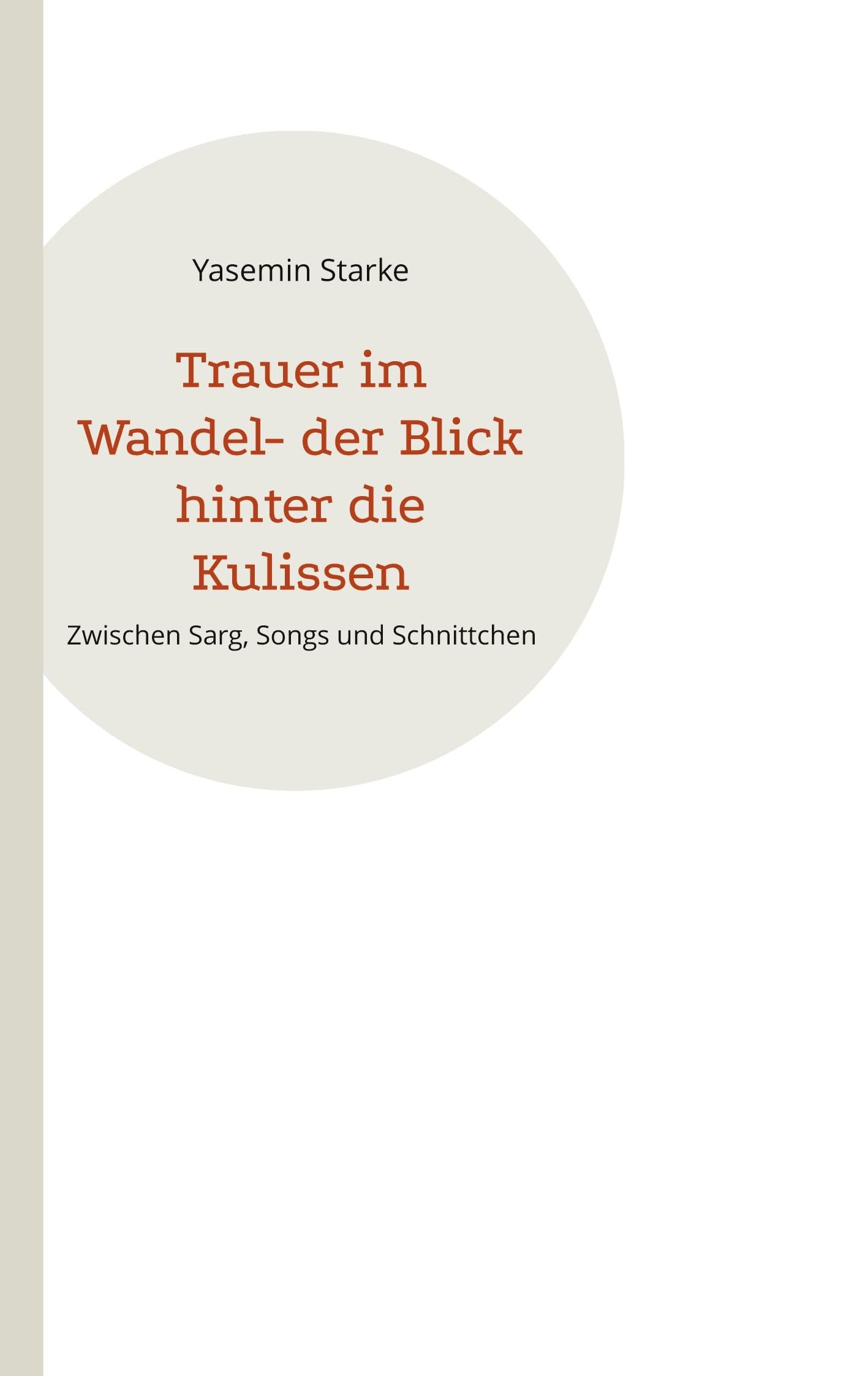 Trauer im Wandel- der Blick hinter die Kulissen Lifestyle