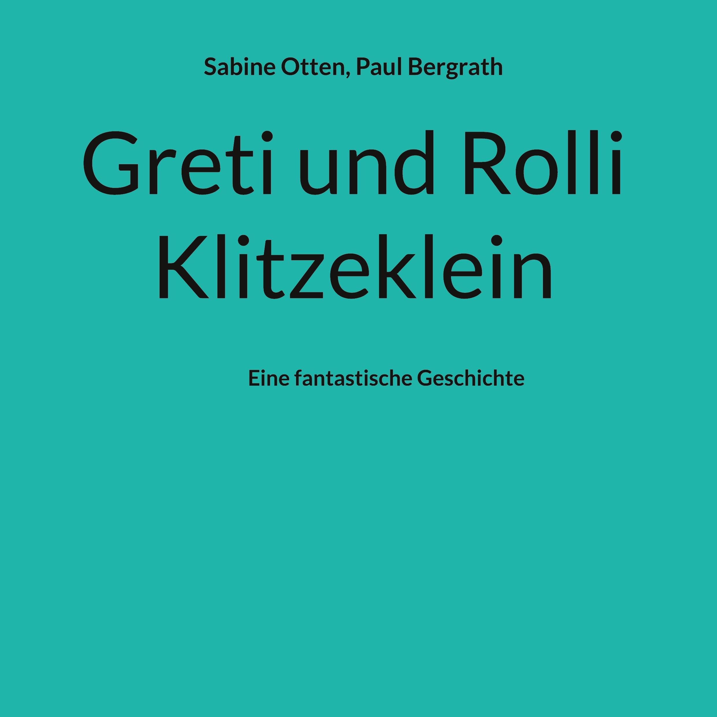 Product Image: Greti und Rolli Klitzeklein