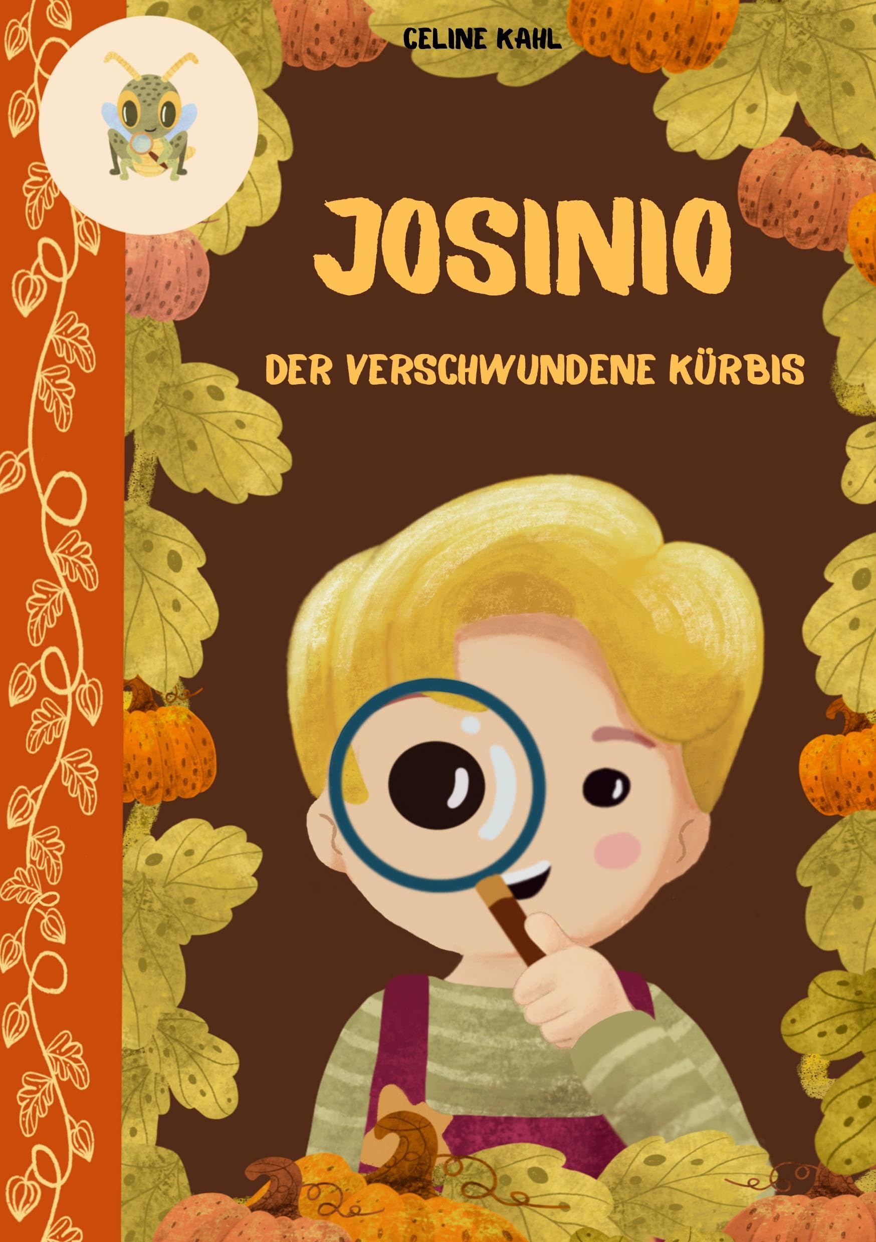 Josinio - Der verschwundene Kürbis Non-fiction