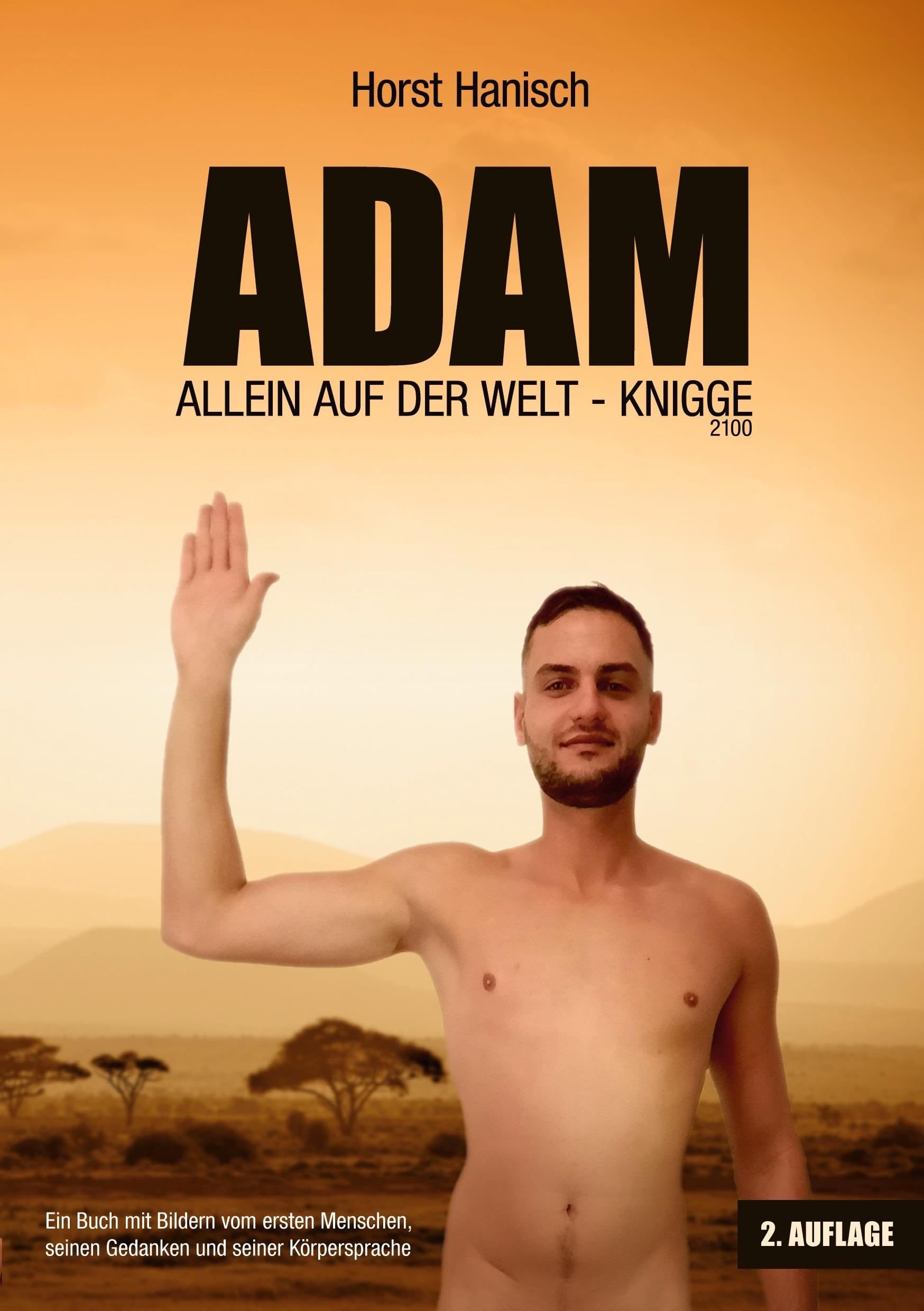 Adam allein auf der Welt - Knigge 2100 Business, Finance & Career