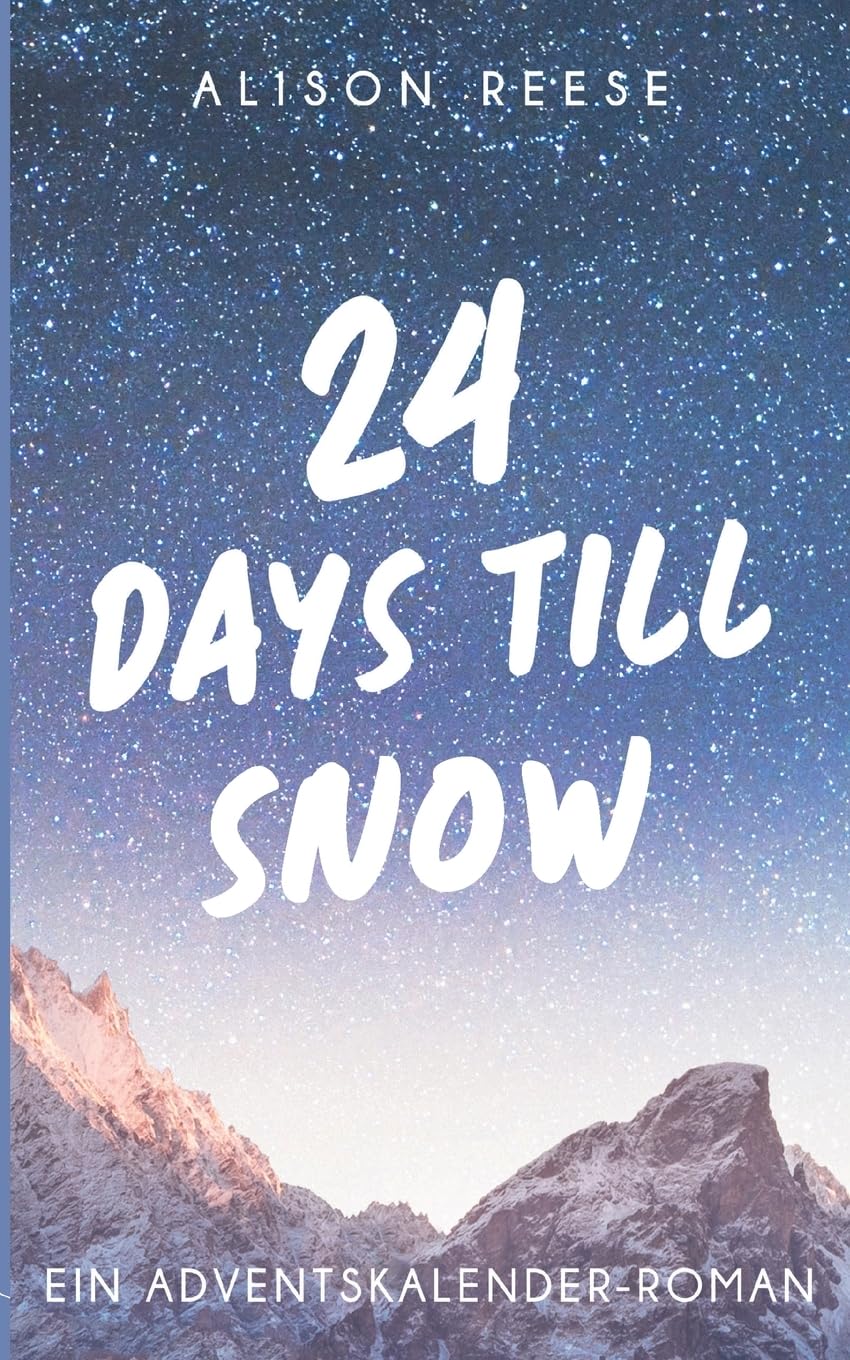 24 Days till Snow Contemporary literature Books