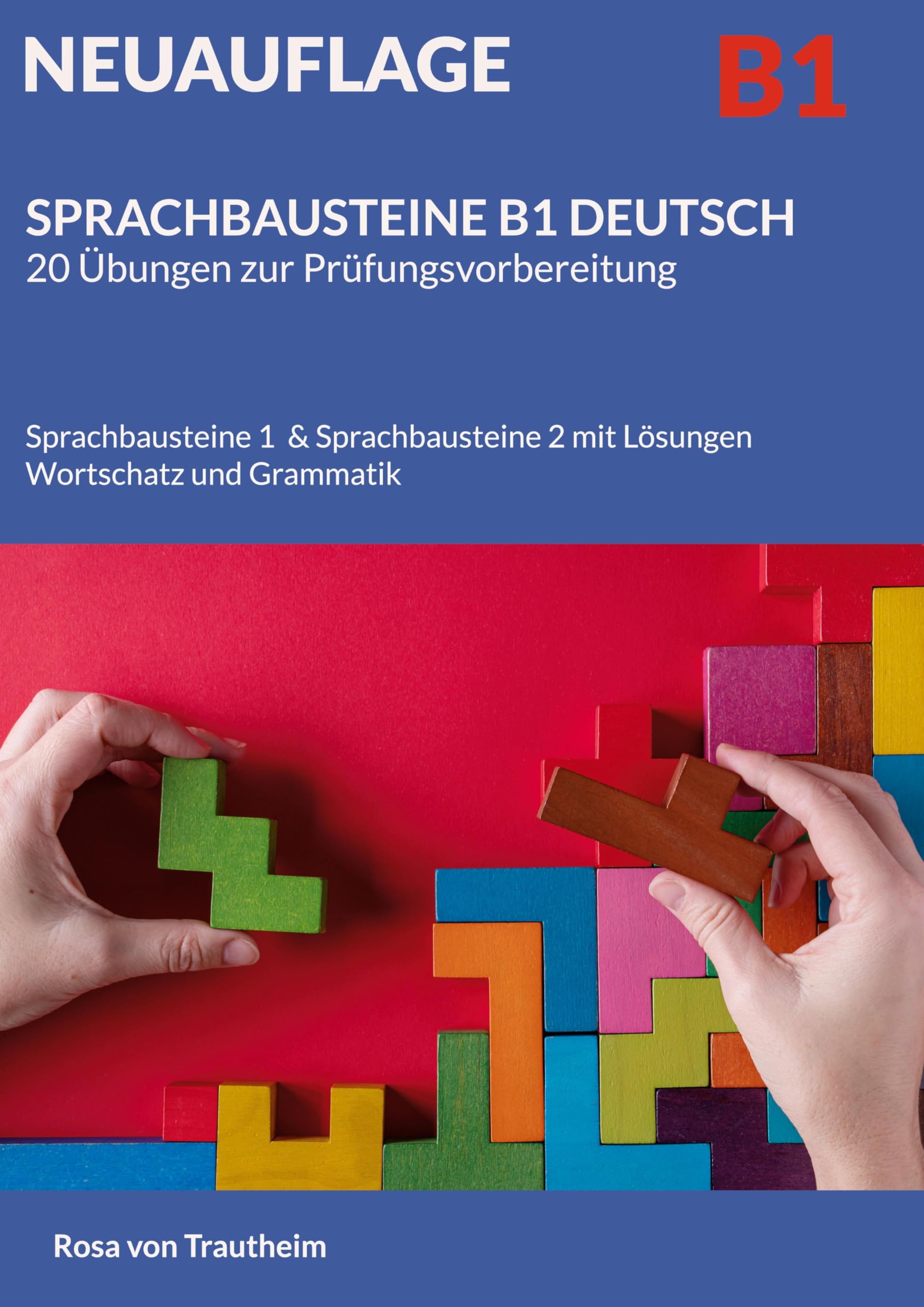 SPRACHBAUSTEINE B1 DEUTSCH  20 Übungen zur Prüfungsvorbereitung Foreign Languages ​​& Dictionaries