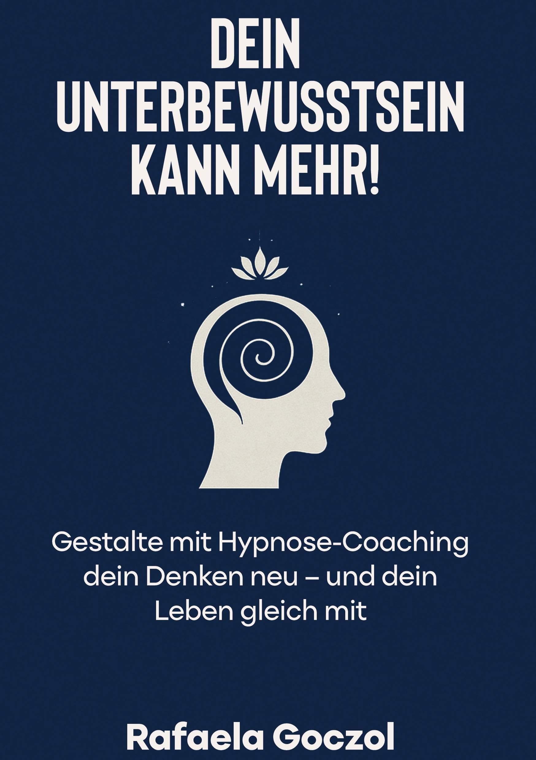 Dein Unterbewusstsein kann mehr! Lifestyle