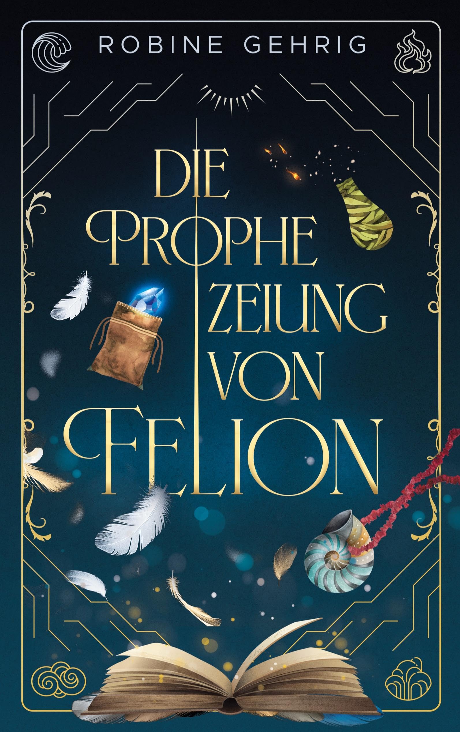 Die Prophezeiung von Felion Historical Fiction