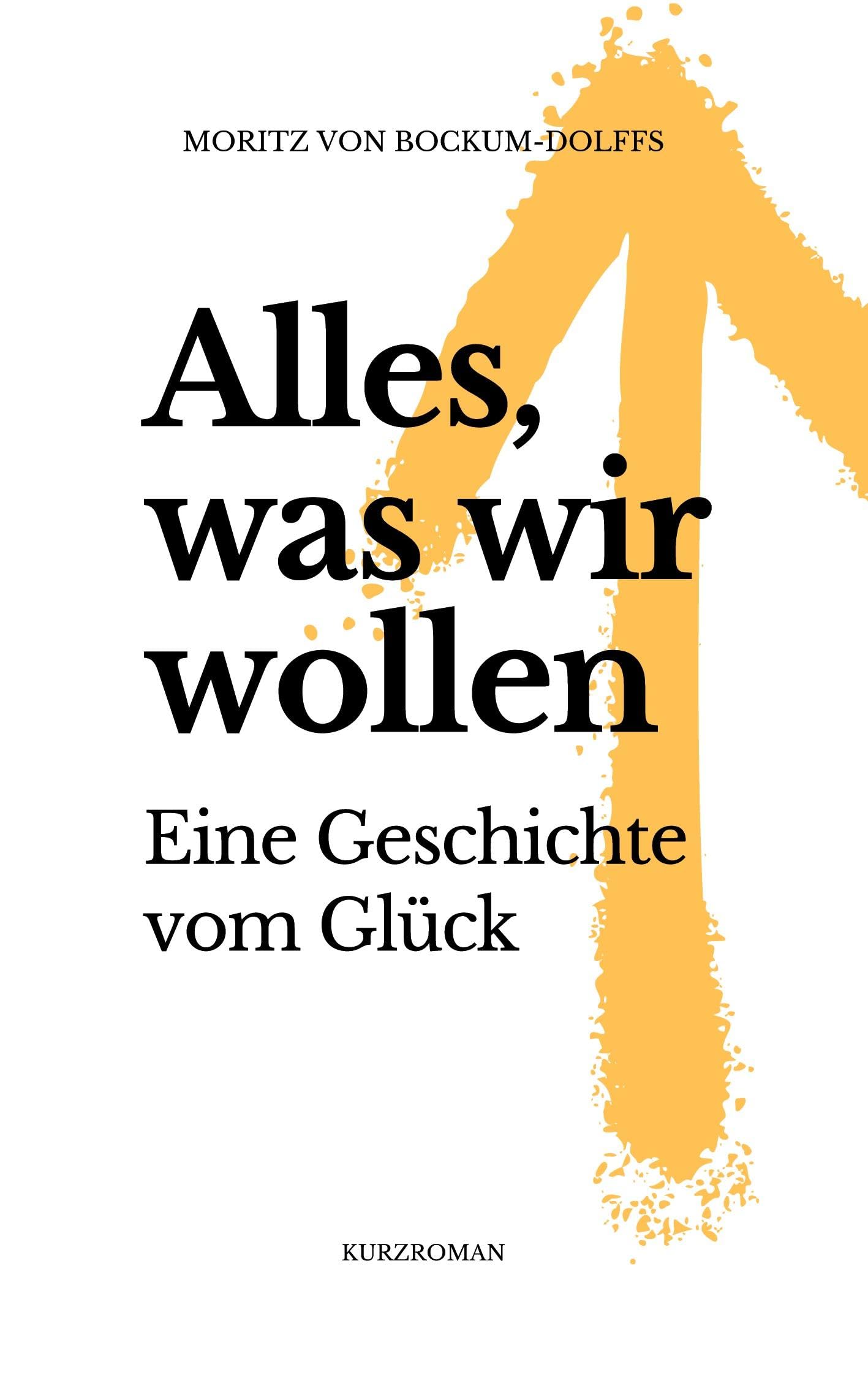Alles, was wir wollen Contemporary literature Books