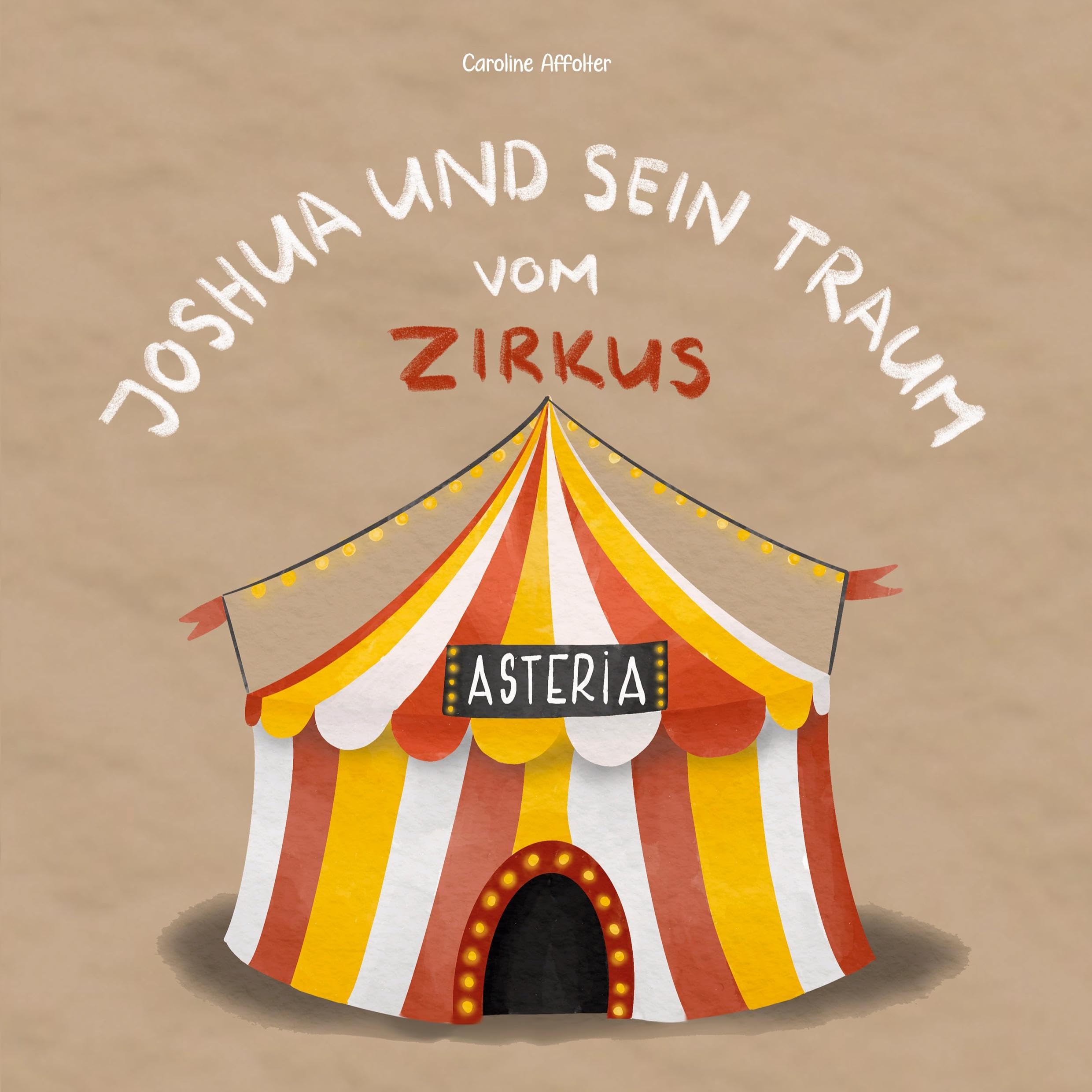 Joshua und sein Traum vom Zirkus Children's books