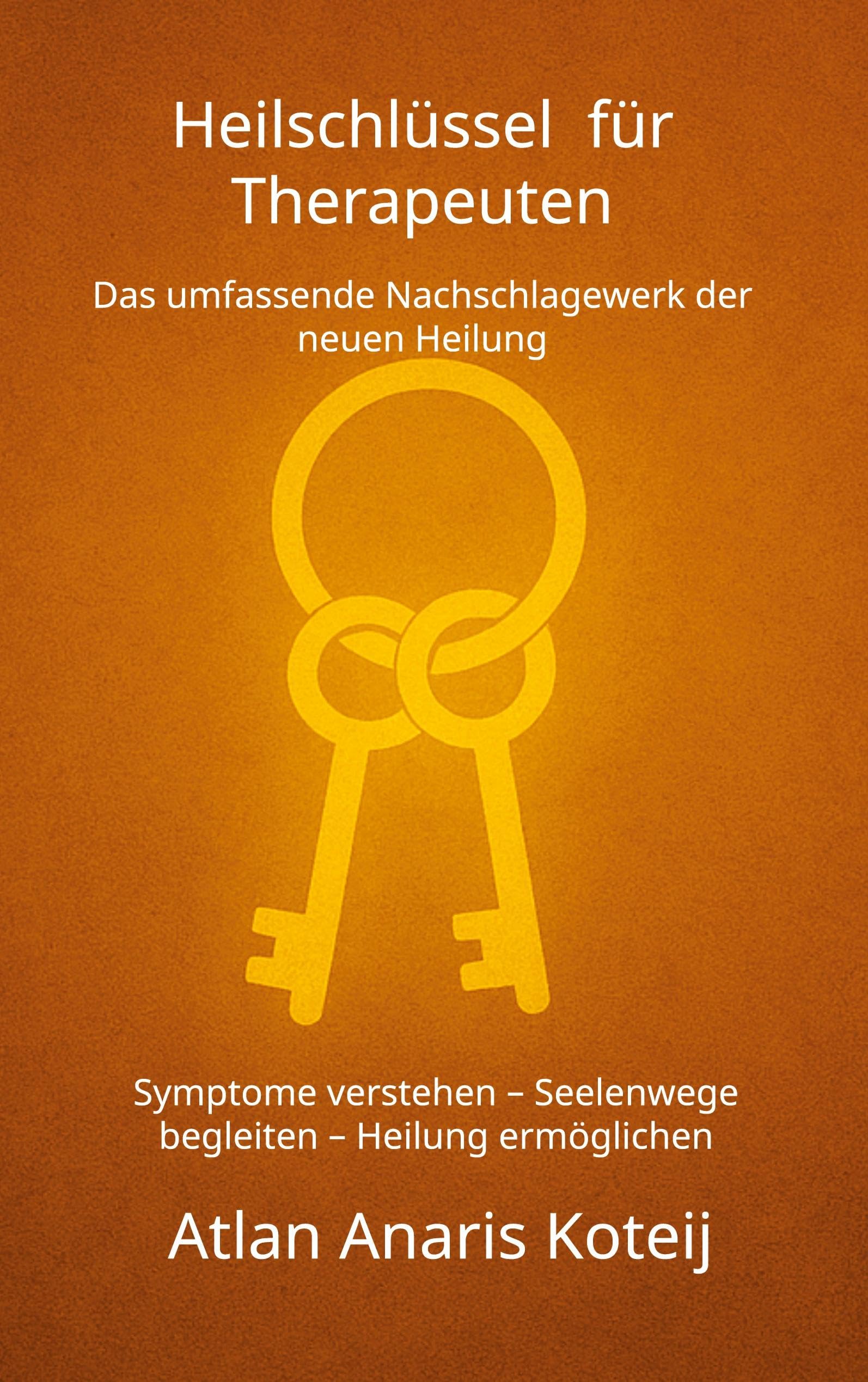 Heilschlüssel  für Therapeuten Health, Nutrition & Fitness