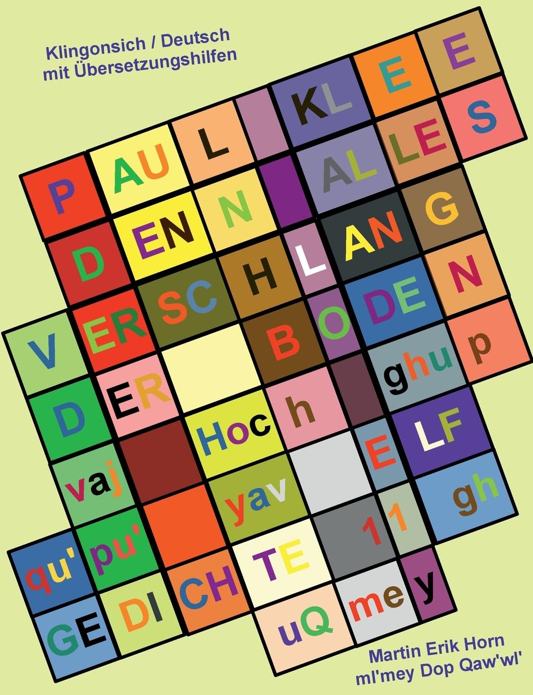 Paul Klee - Denn alles verschlang der Boden - vaj Hoch ghupqu'pu' yav Contemporary literature