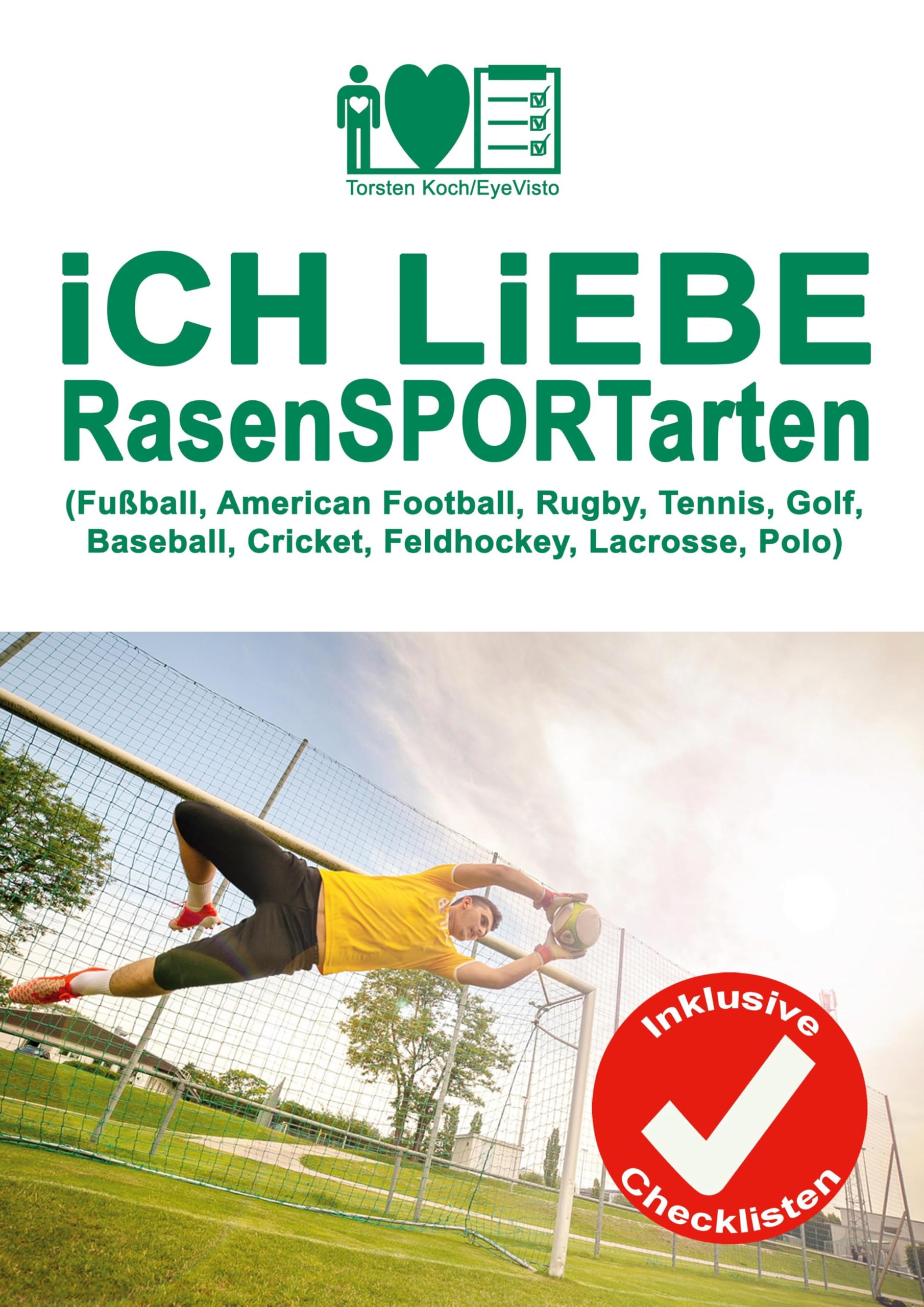 Ich liebe Rasensportarten Leisure & Fun