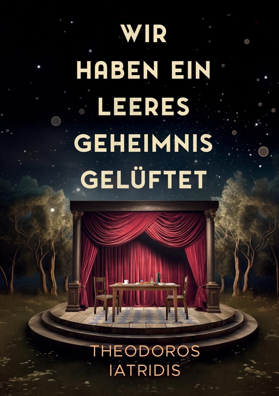 Wir haben ein leeres Geheimnis gelüftet Contemporary literature