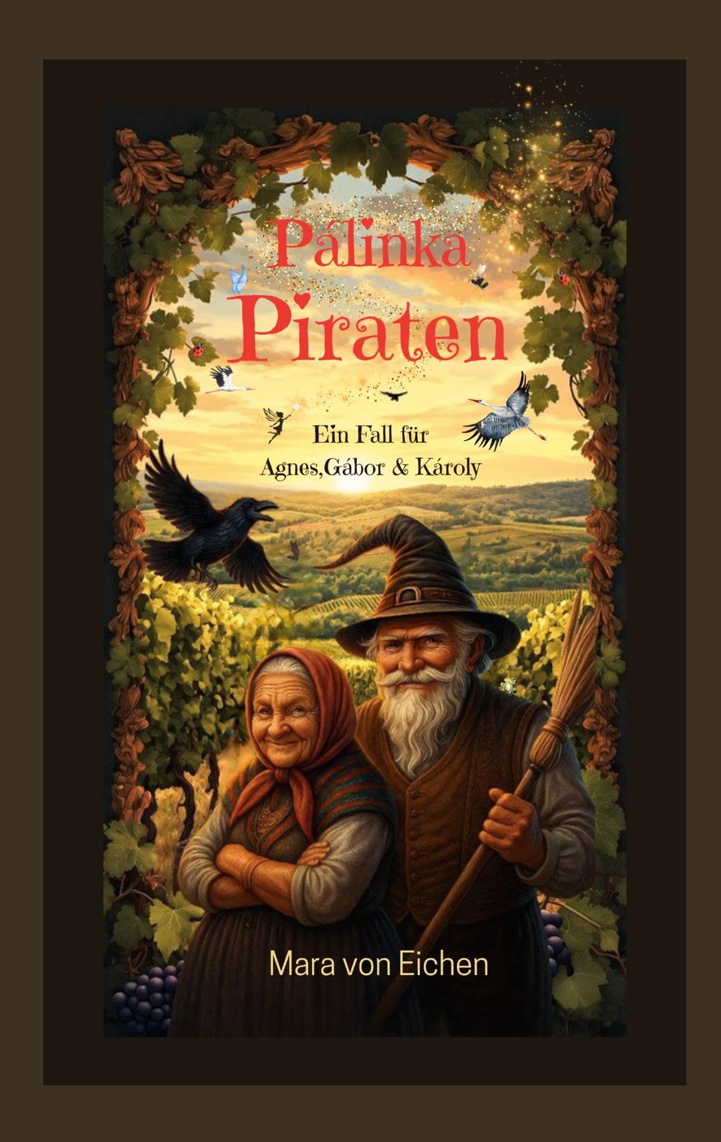 Pálinka Piraten: Ein Fall für Ágnes, Gábor & Károly Contemporary literature