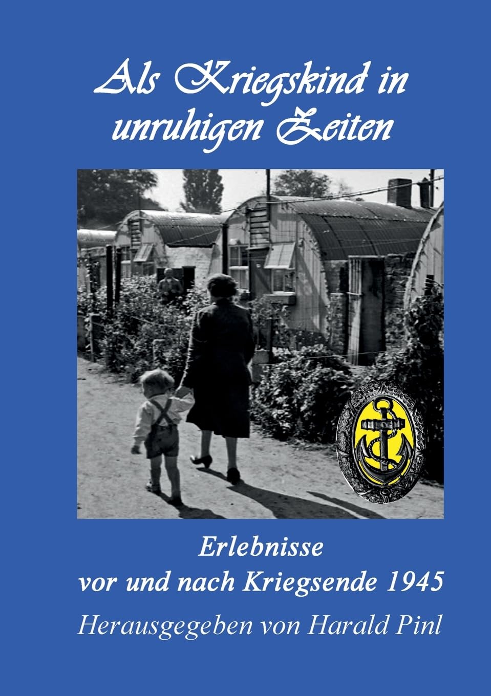 Als Kriegskind in unruhigen Zeiten Politics & Society