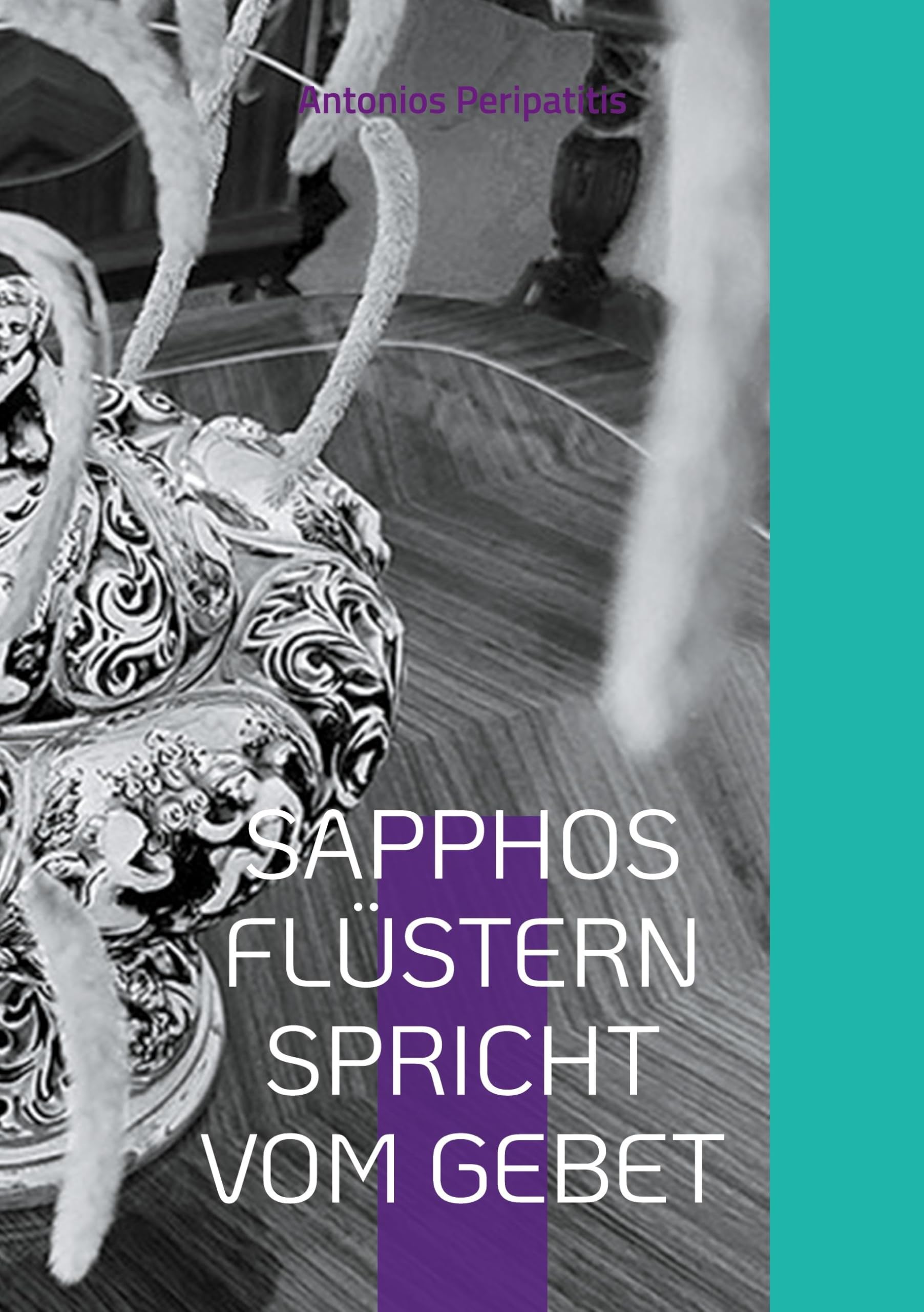 SAPPHOS FLÜSTERN SPRICHT VOM GEBET Religion & Esotericism