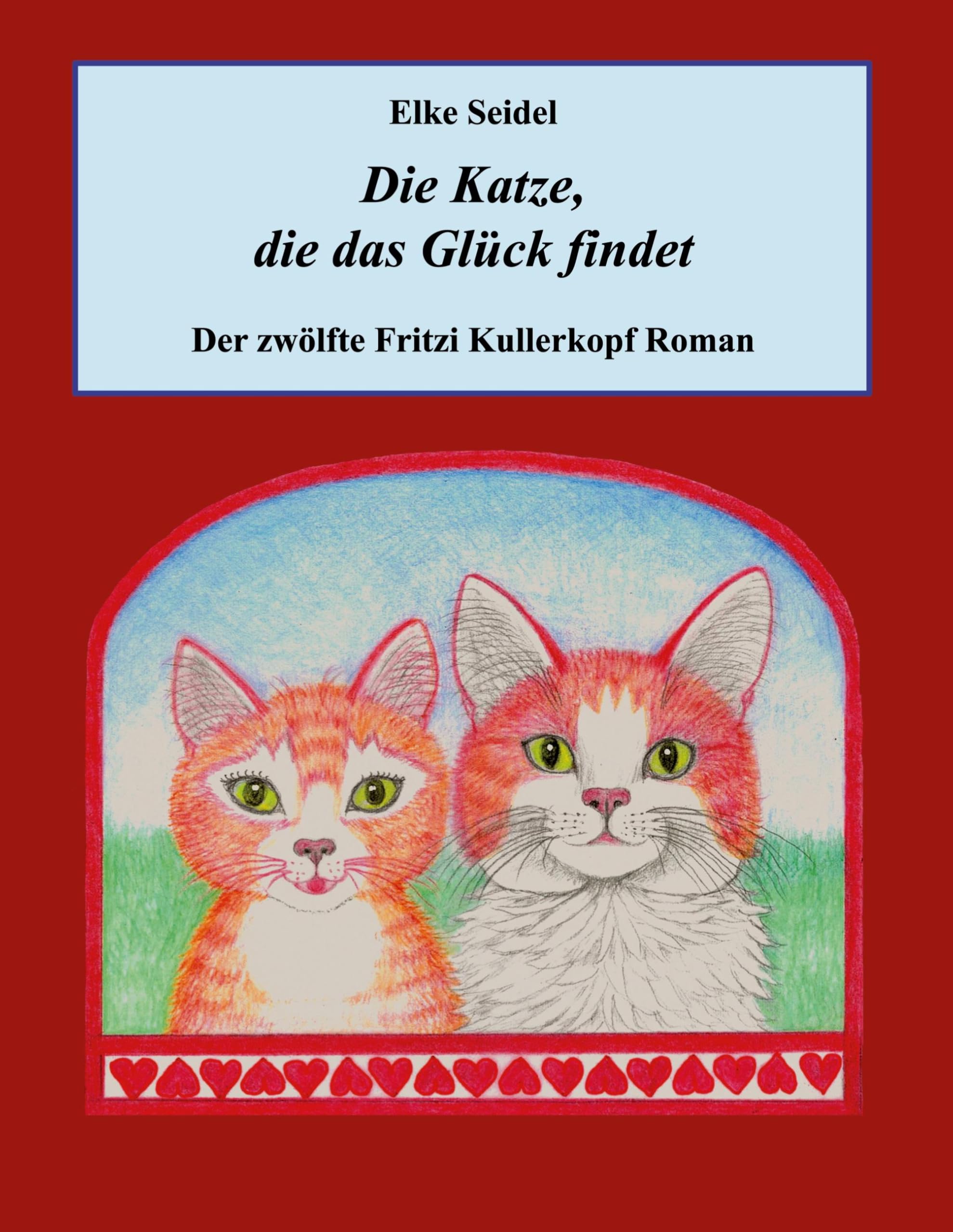 Die Katze, die das Glück findet Contemporary literature