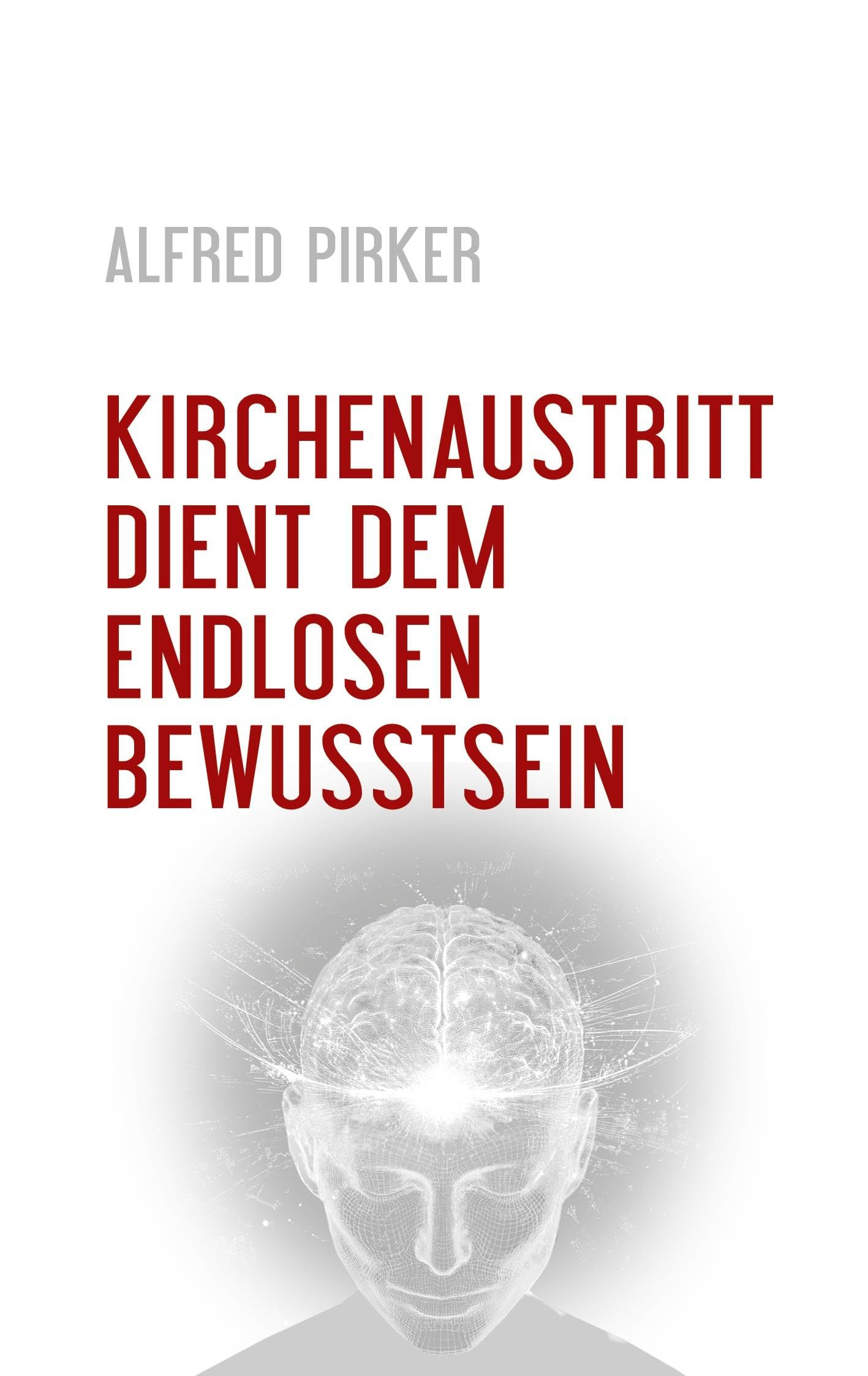 Kirchenaustritt dient dem endlosen Bewusstsein Religion & Esotericism