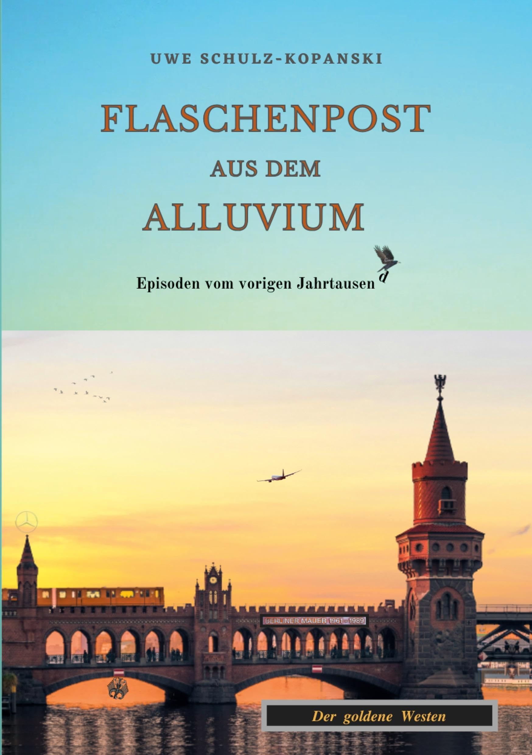 Flaschenpost aus dem Alluvium Contemporary literature