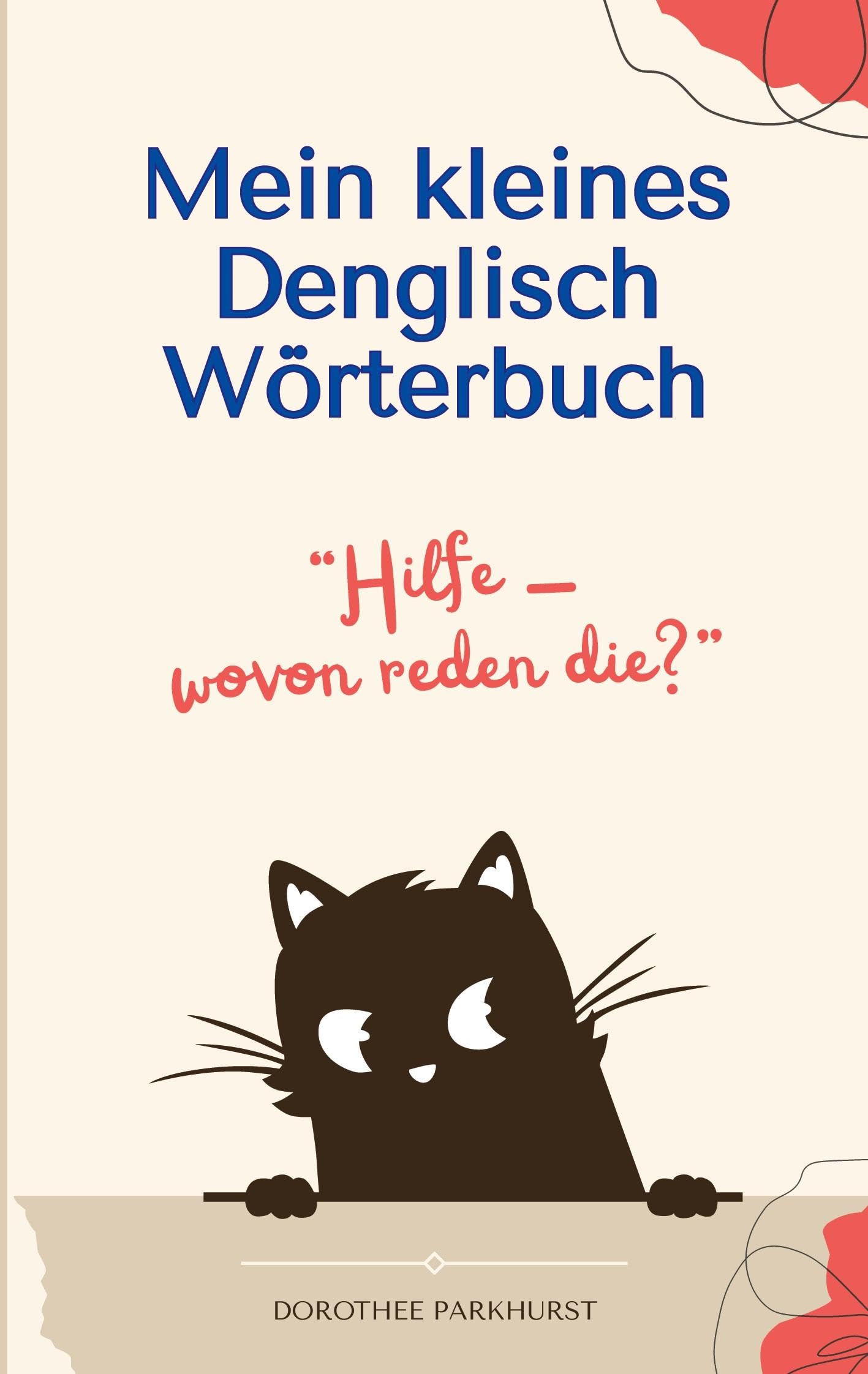 Mein kleines Denglisch Wörterbuch Lifestyle