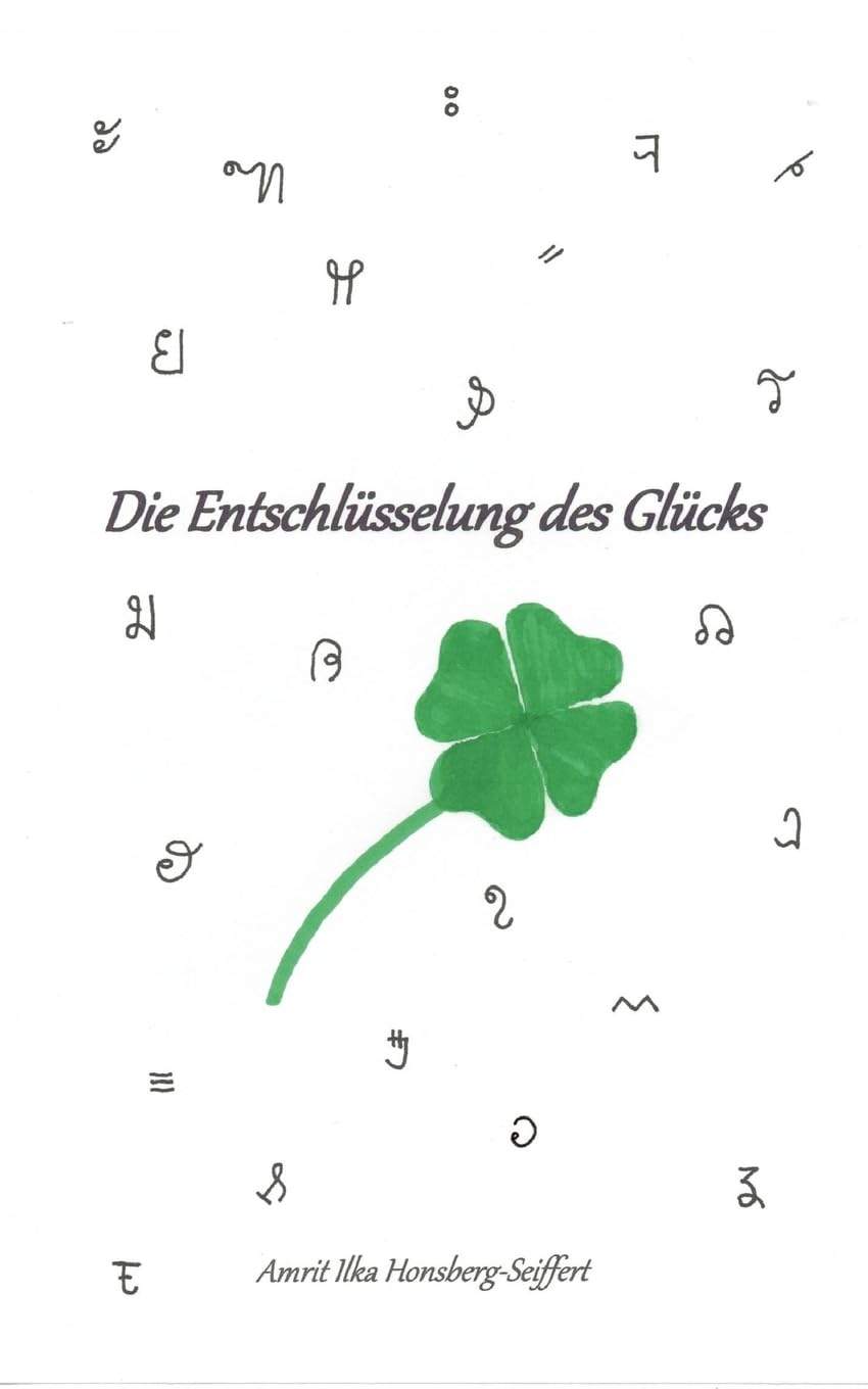 Die Entschlüsselung des Glücks Business, Finance & Career