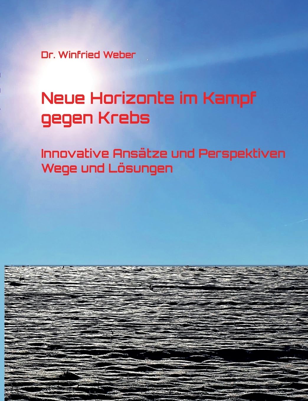Neue Horizonte im Kampf gegen Krebs Health, Nutrition & Fitness
