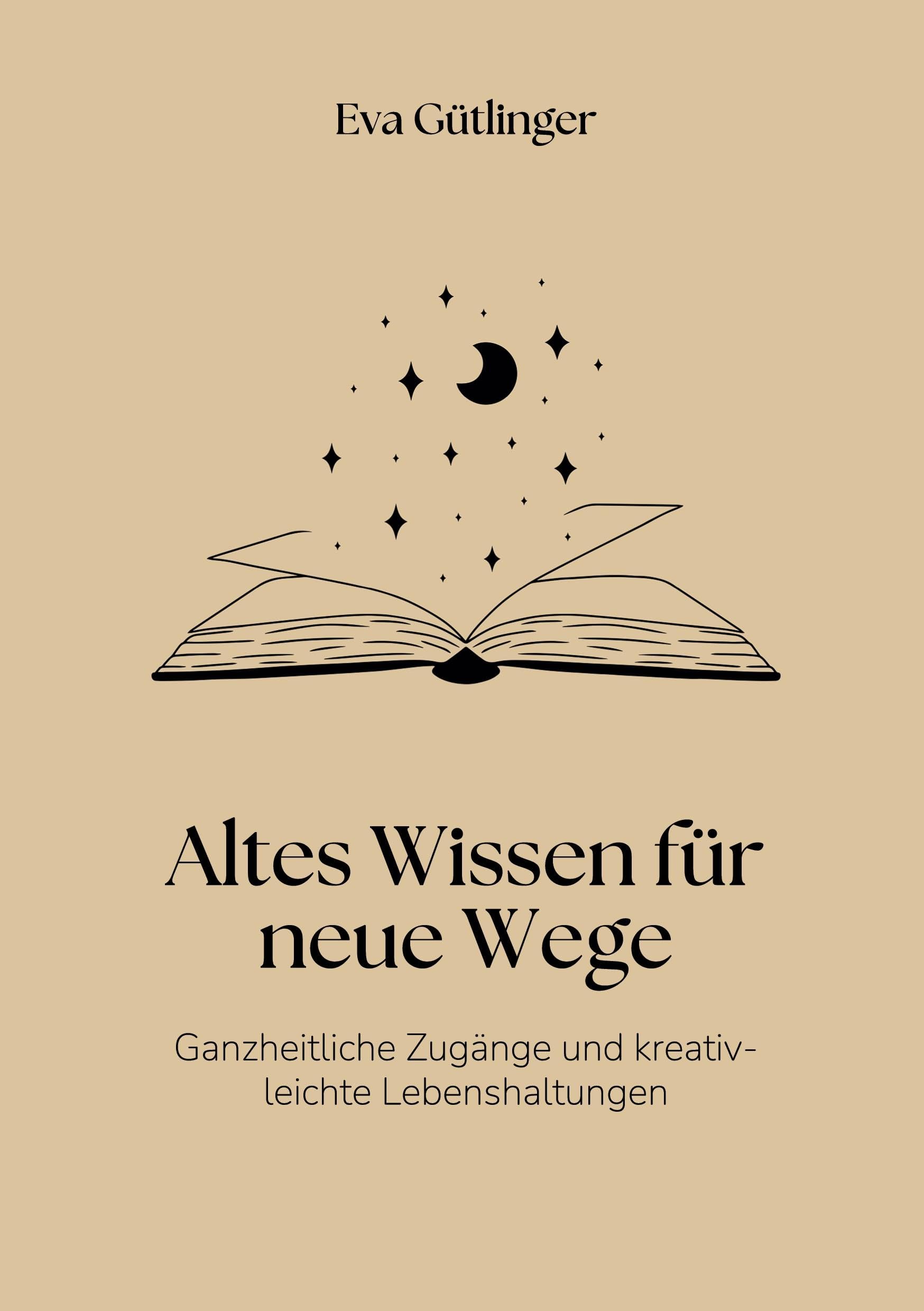 Altes Wissen für neue Wege Books