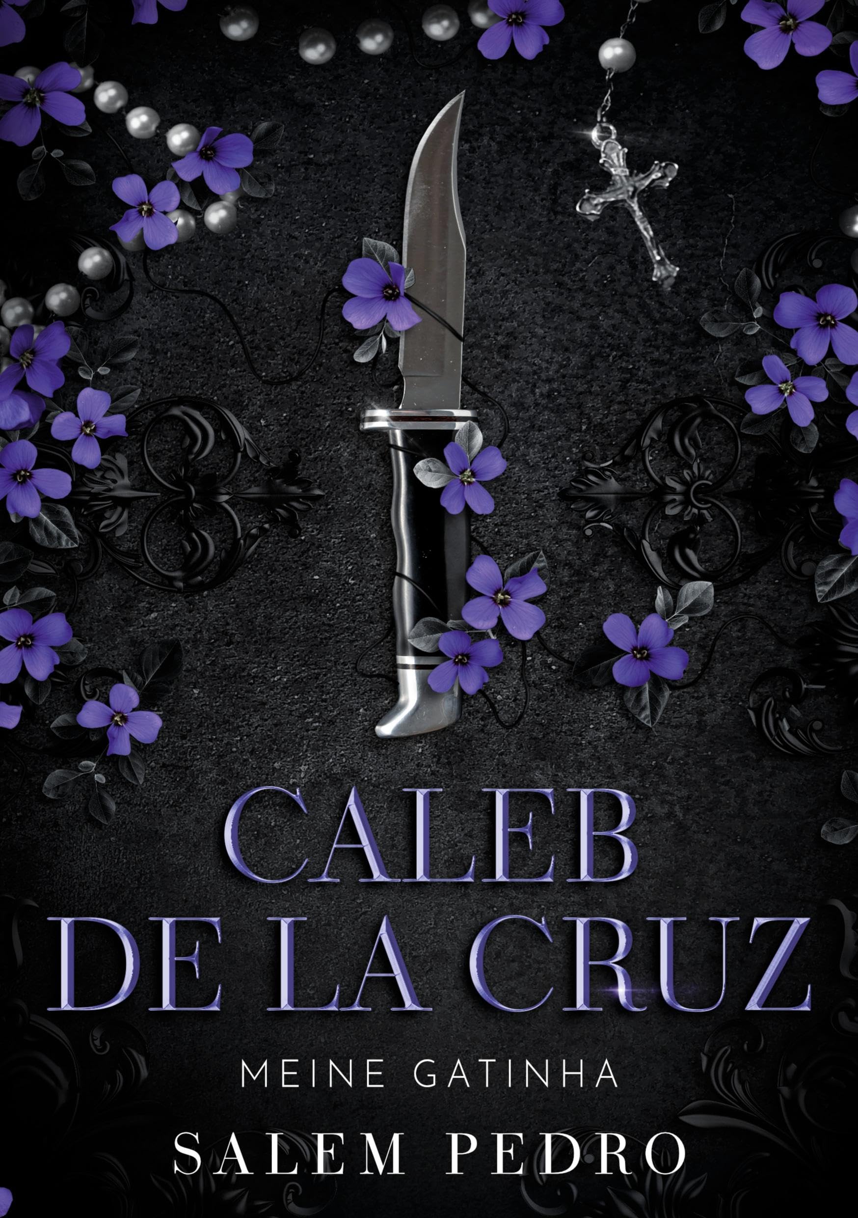Caleb De La Cruz - Meine Gatinha Contemporary literature