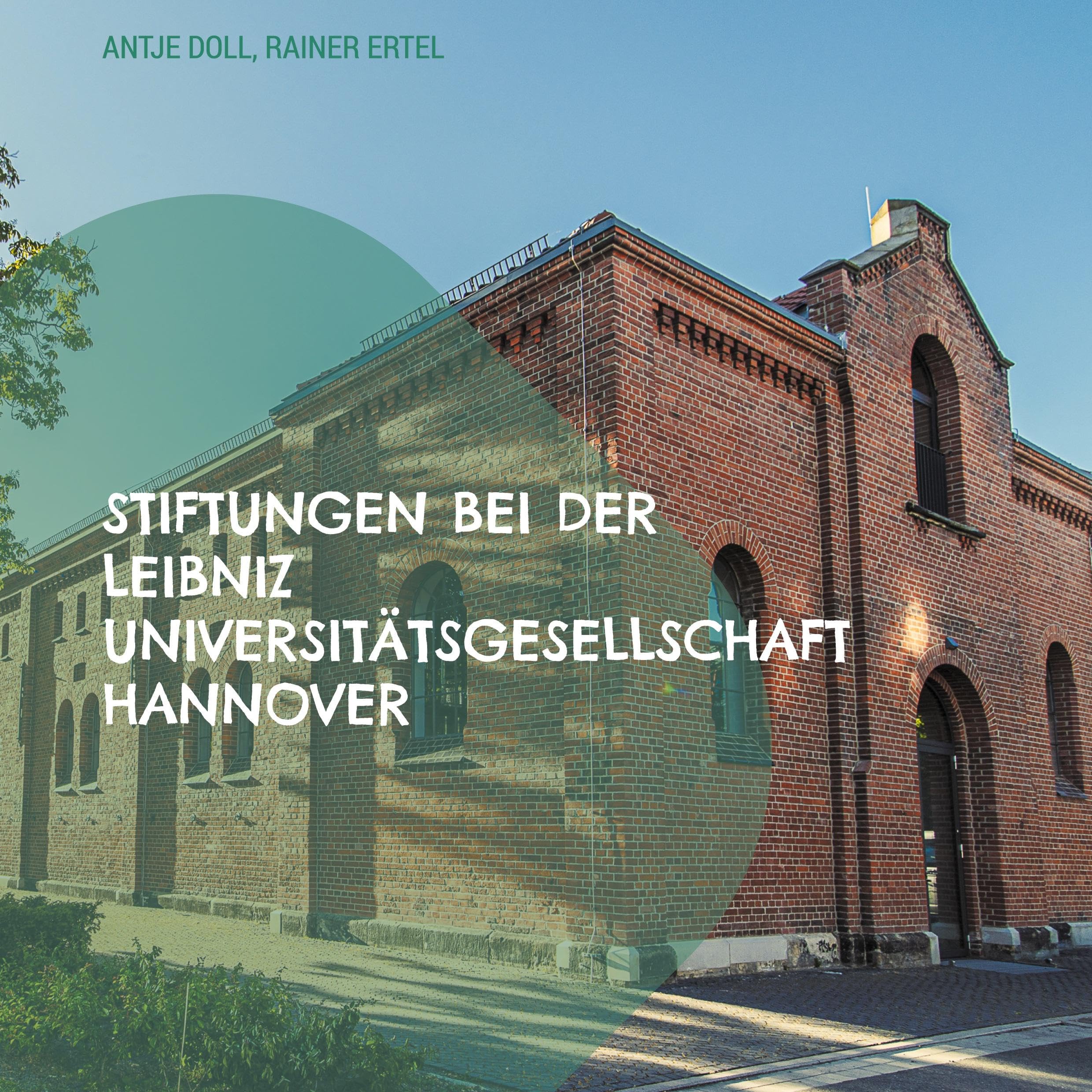 Stiftungen bei der Leibniz Universitätsgesellschaft Hannover Books