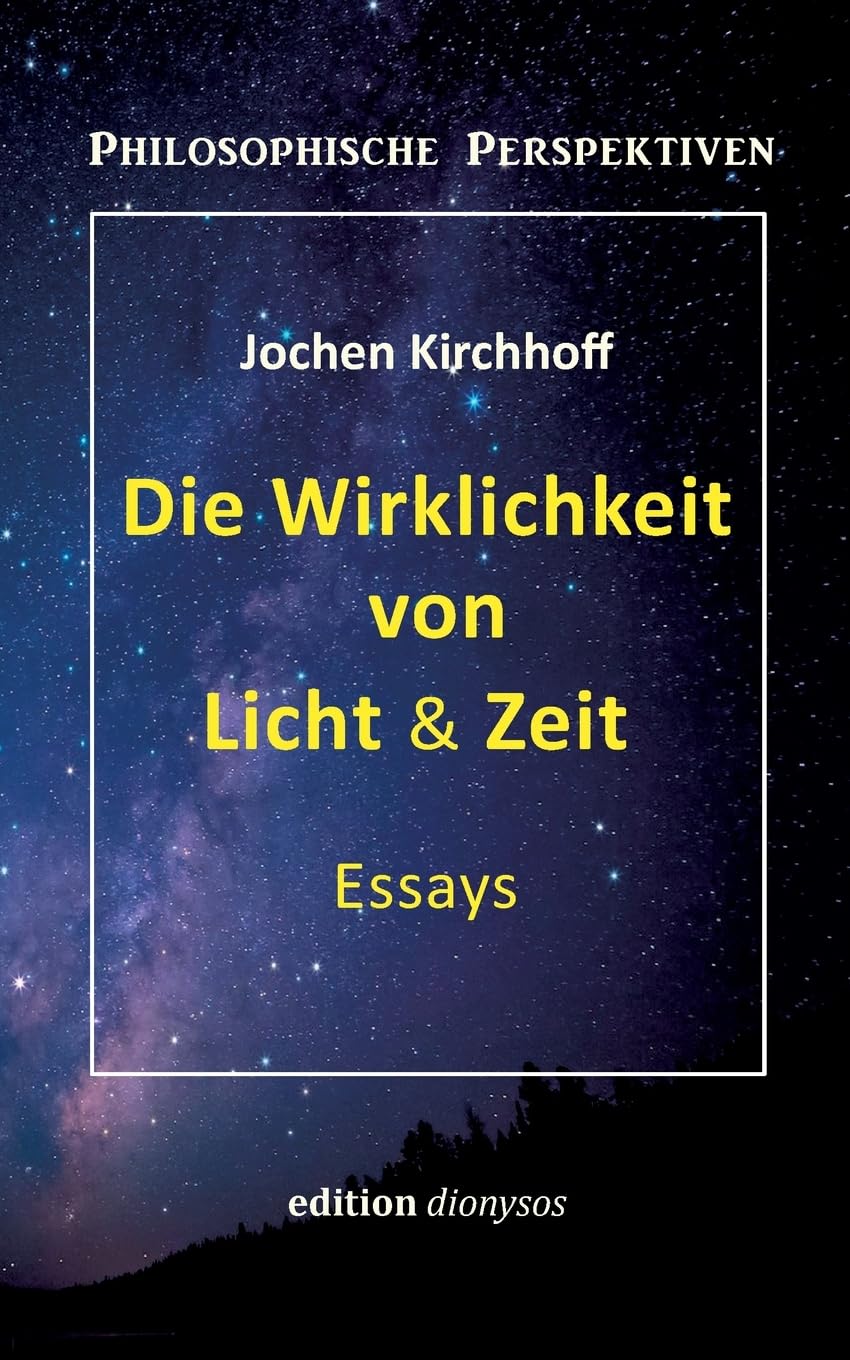 Product Image: Die Wirklichkeit von Licht & Zeit
