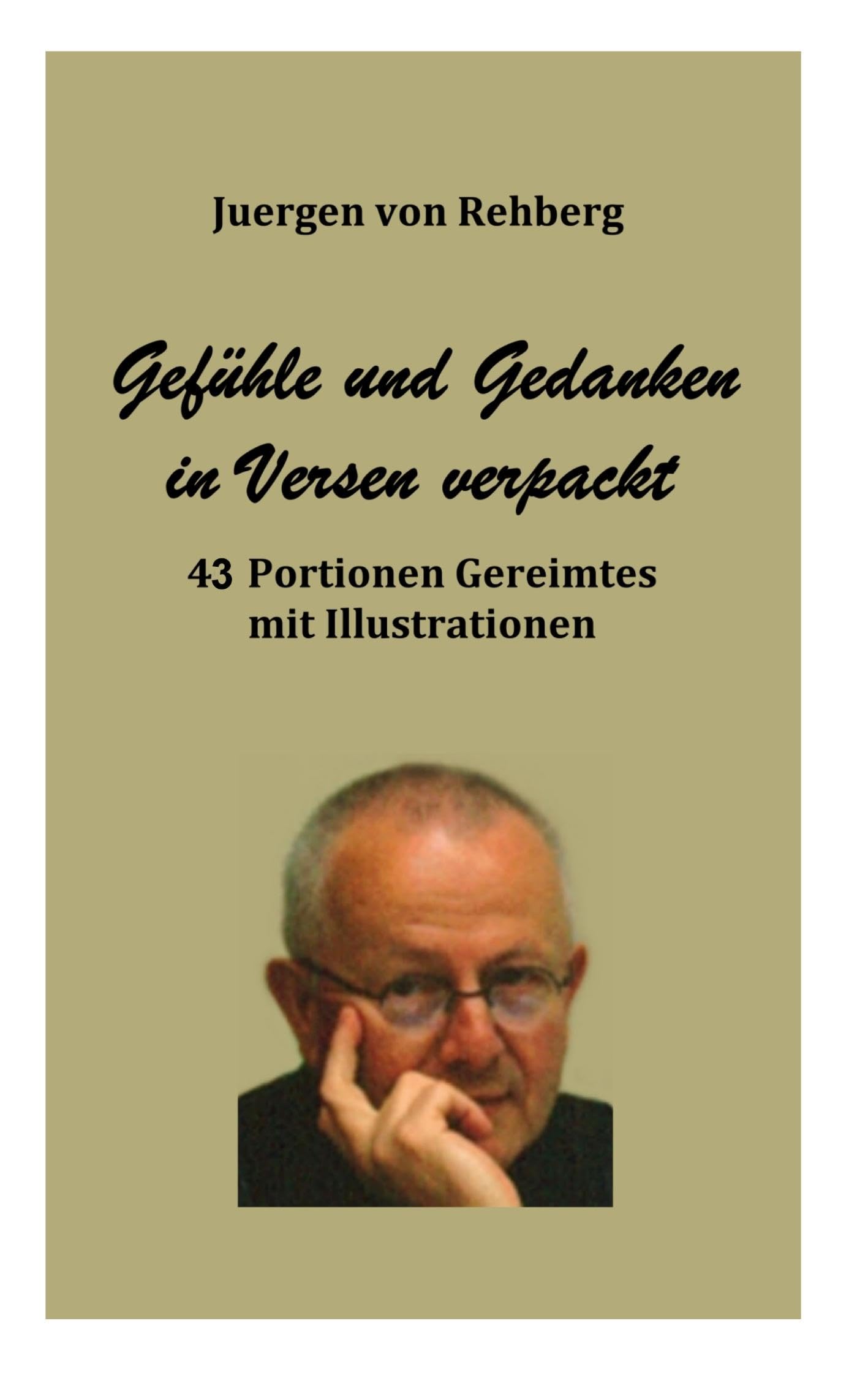 Gefühle und Gedanken in Versen verpackt Poetry