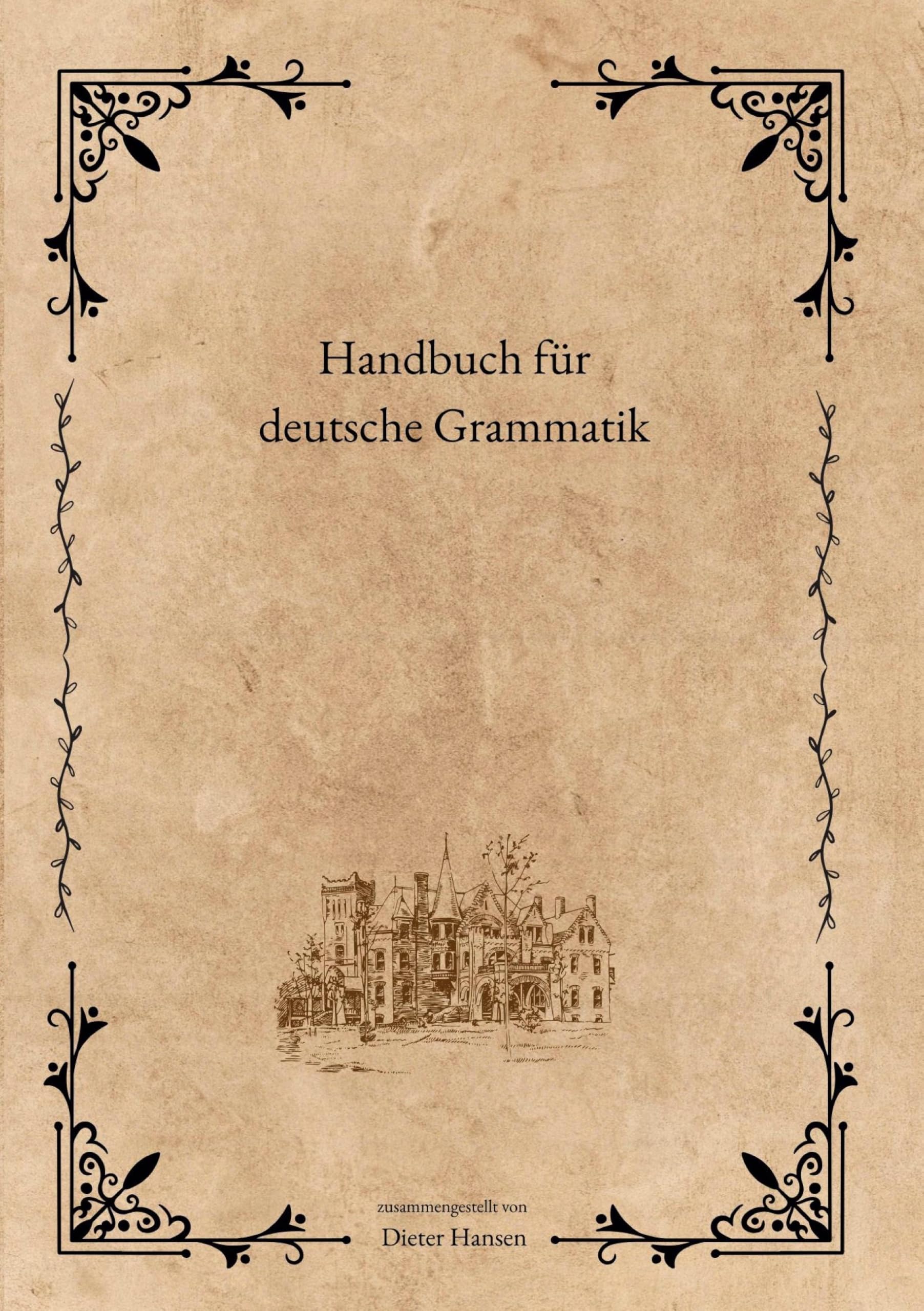 Handbuch für deutsche Grammatik Social Sciences