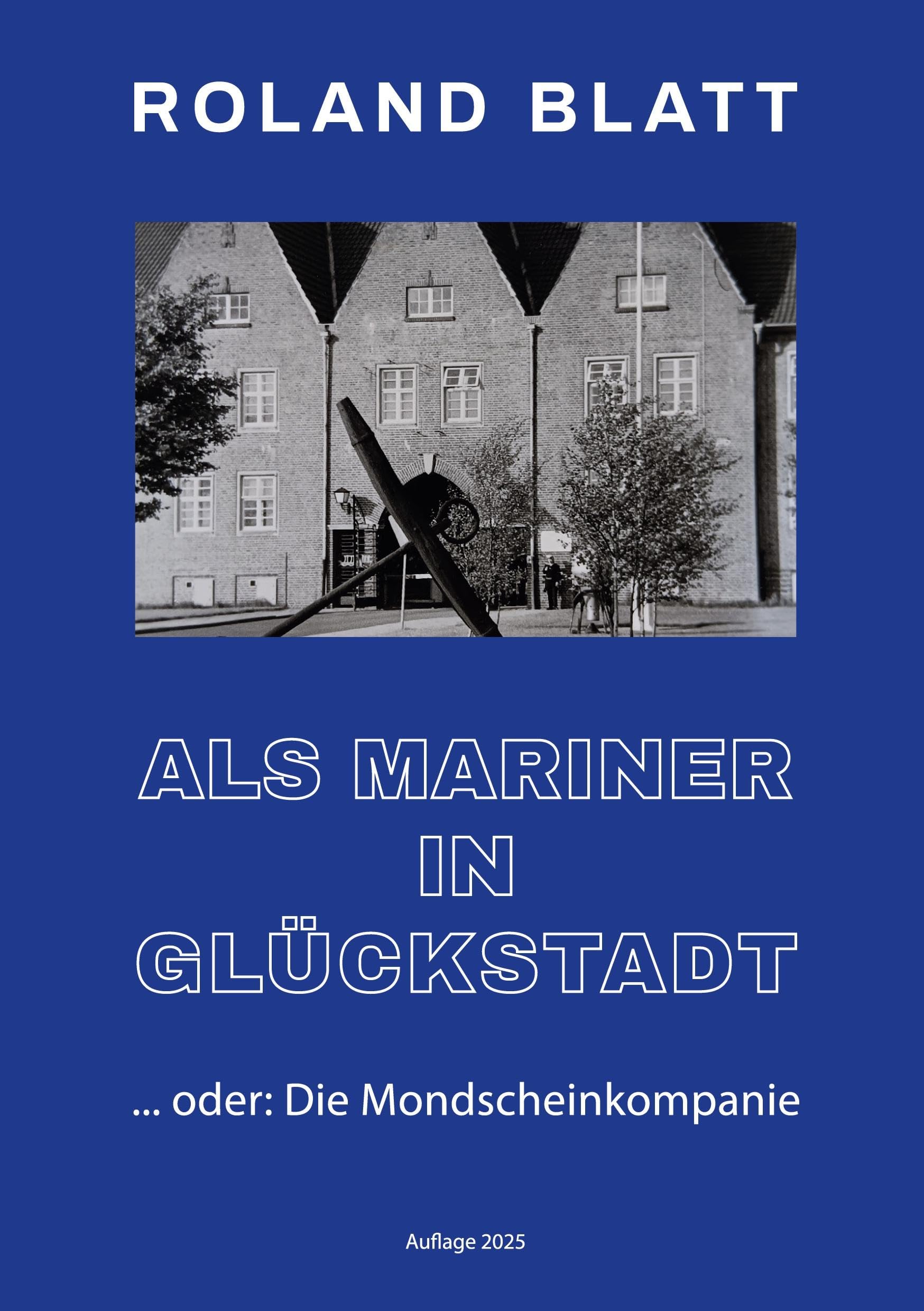 Als Mariner in Glückstadt Art & Literature