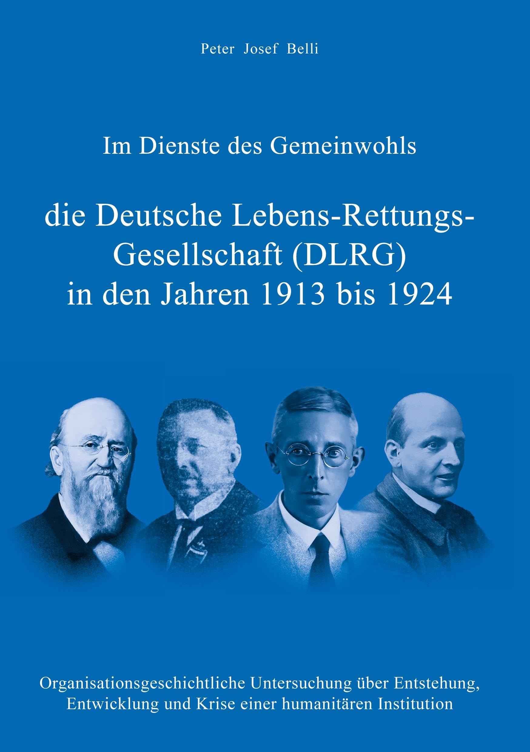 Im Dienste des Gemeinwohls - die Deutsche Lebens-Rettungs-Gesellschaft (DLRG)  in den Jahren 1913 bis 1924 Law
