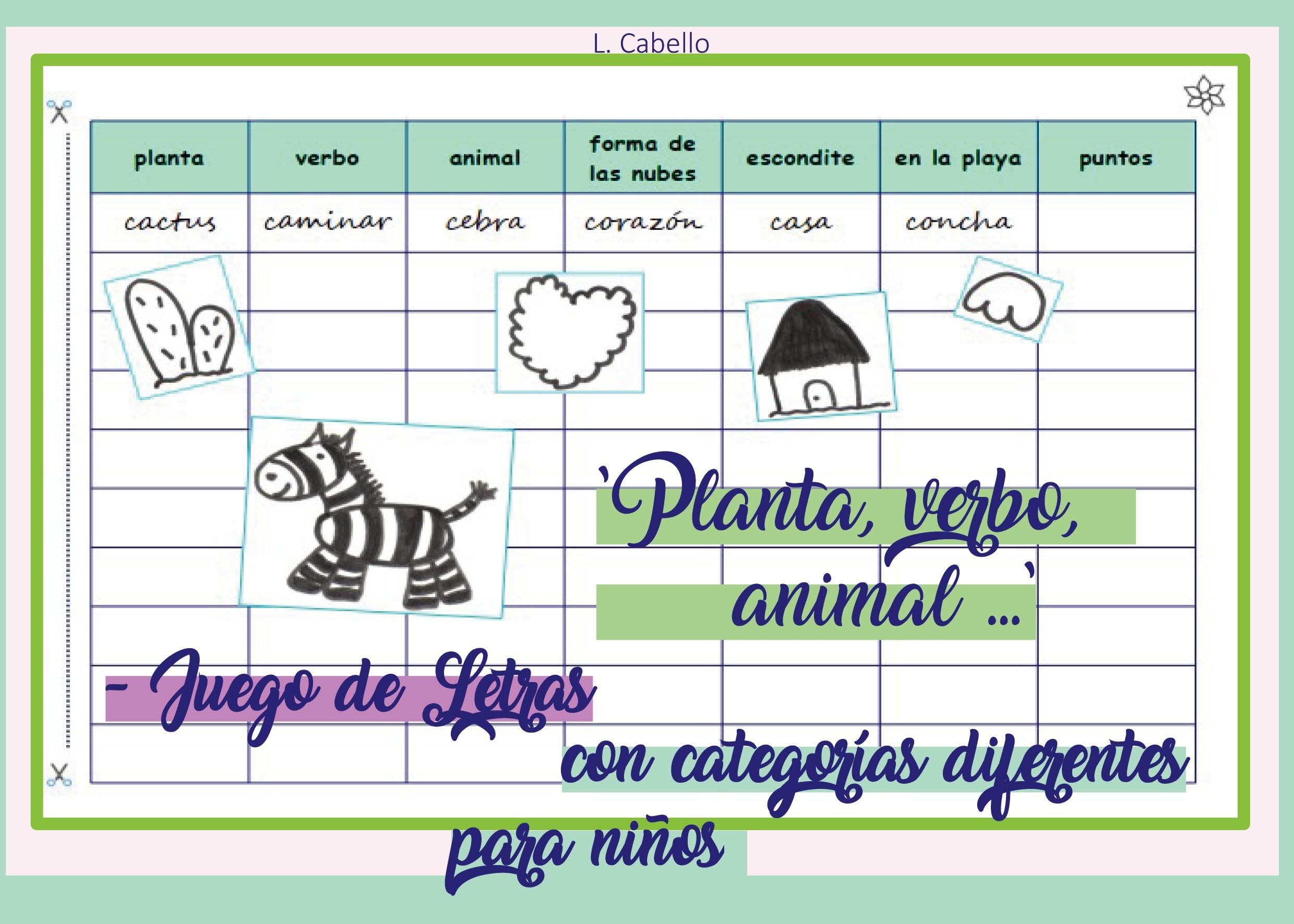 "Planta, verbo, animal ..." - Juego de Letras con categorías diferentes para niños General education