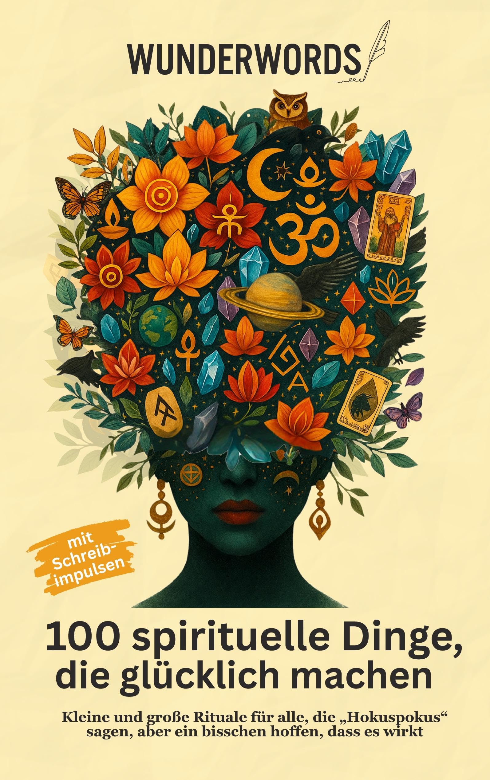 100 Dinge, die spirituell glücklich machen Lifestyle