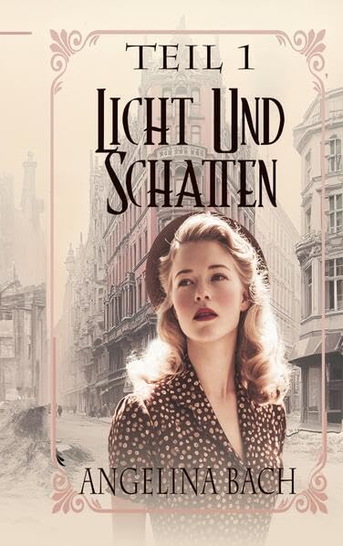 Licht und Schatten - Teil 1 Contemporary literature