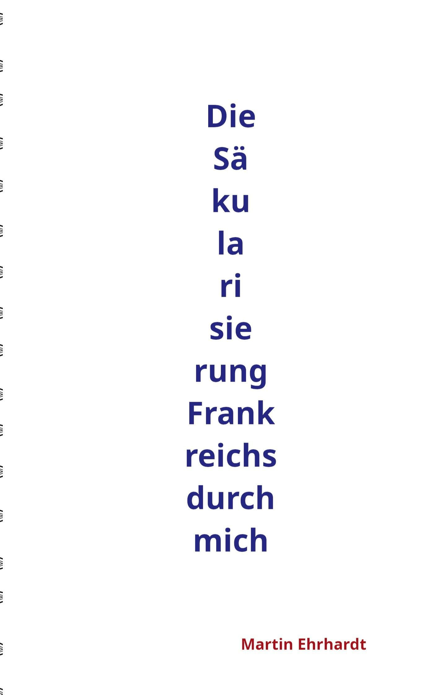 Die Säkularisierung Frankreichs durch mich Law