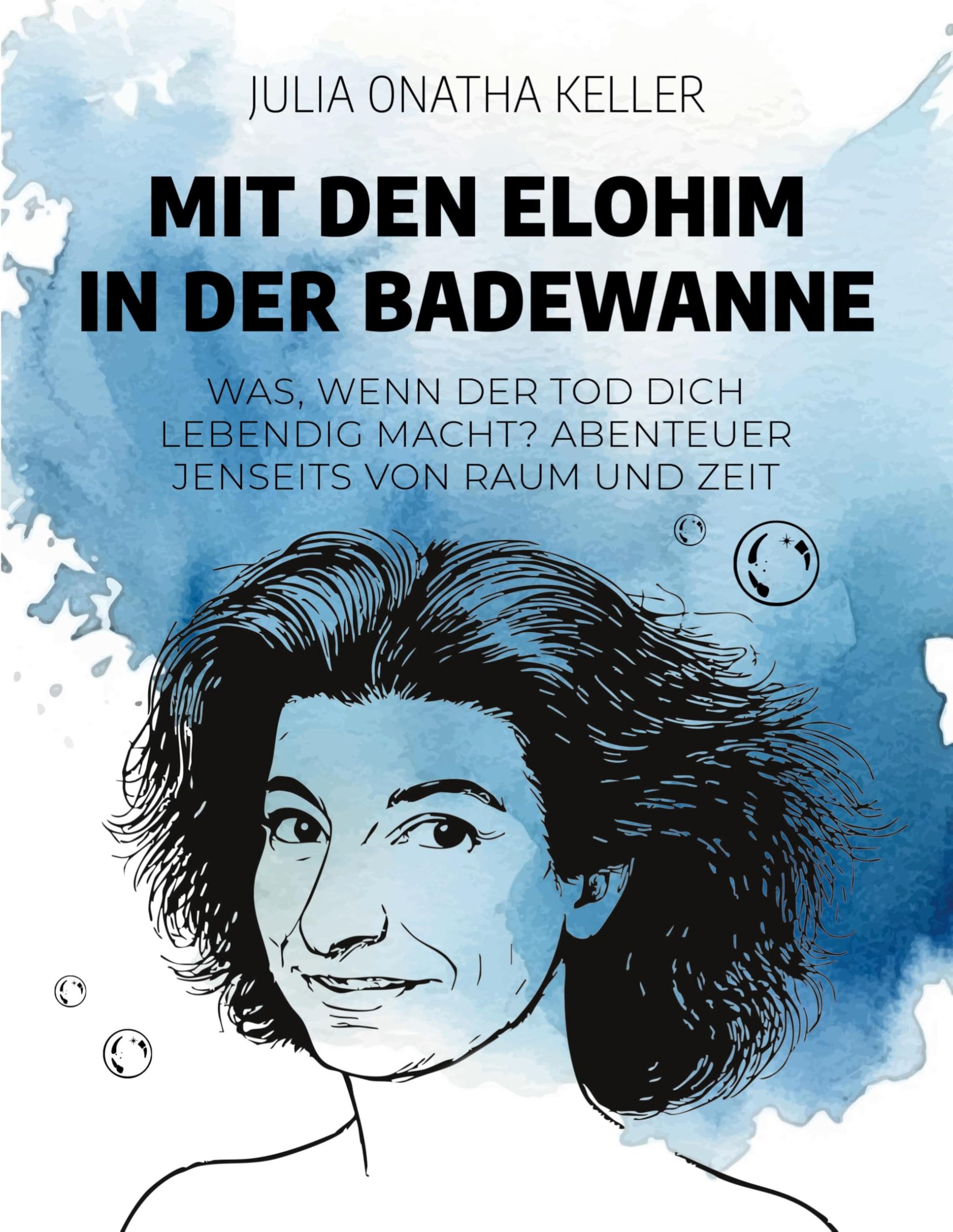 Mit den Elohim in der Badewanne Philosophy