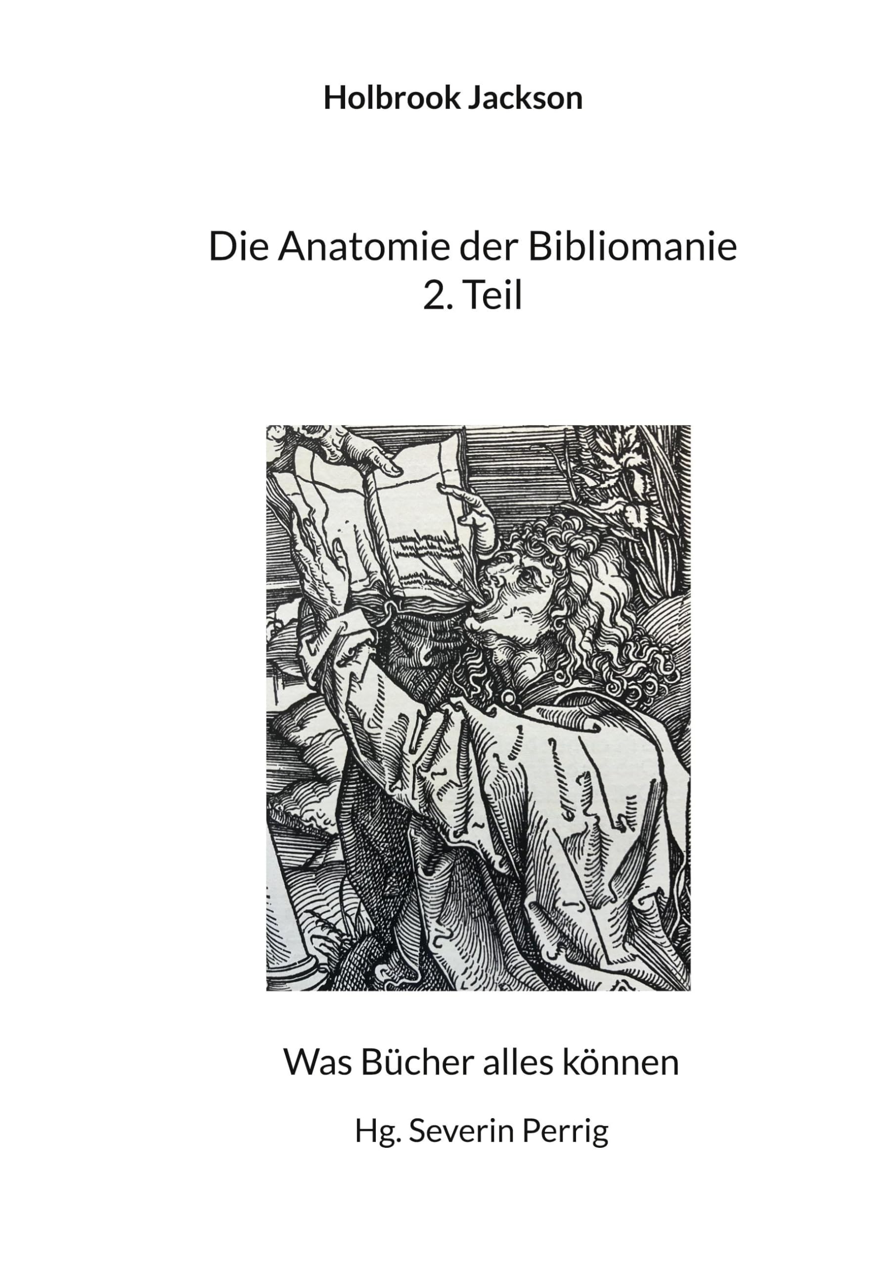 Die Anatomie der Bibliomanie 2. Teil Books