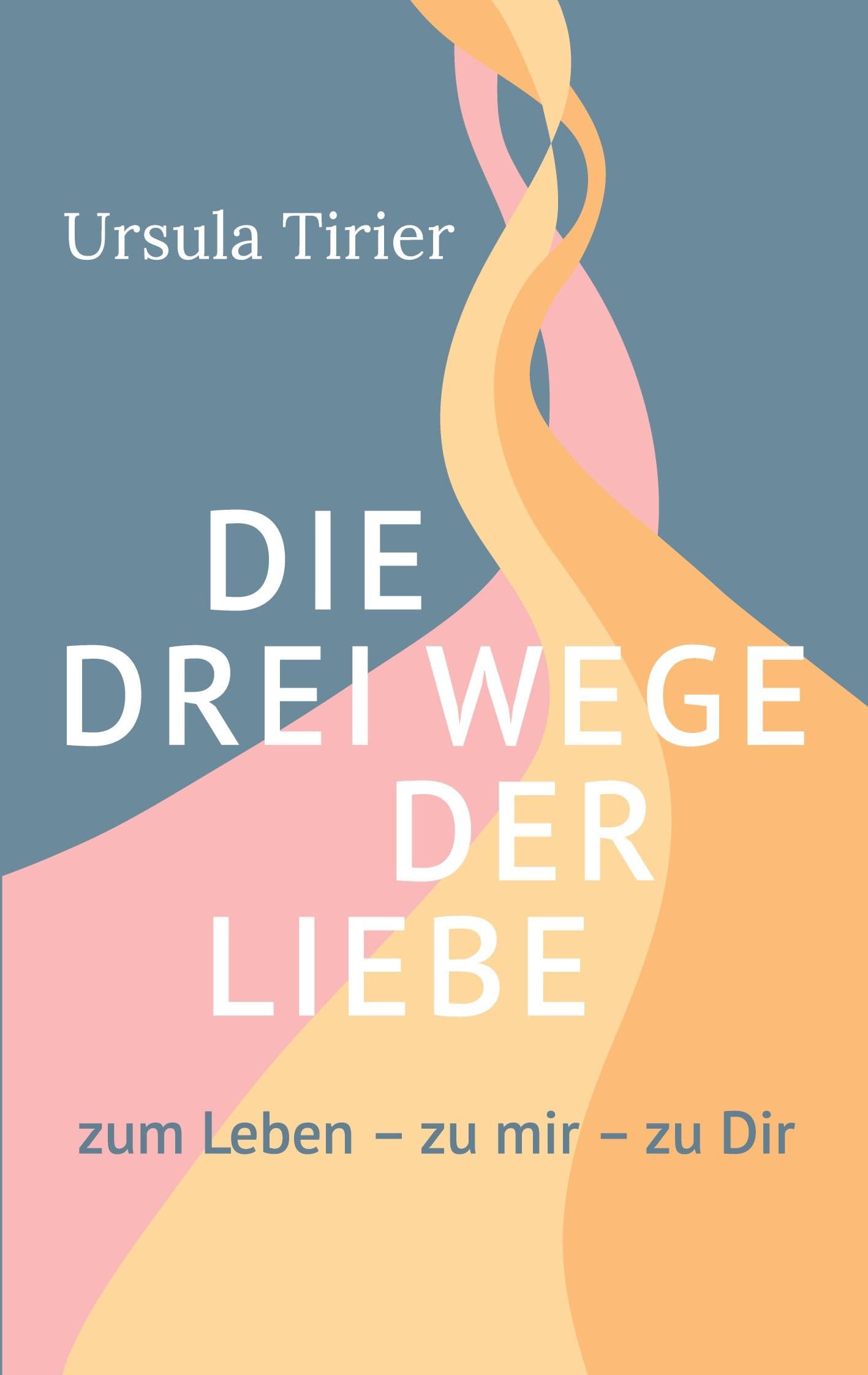 Die drei Wege der Liebe Partnership & Love