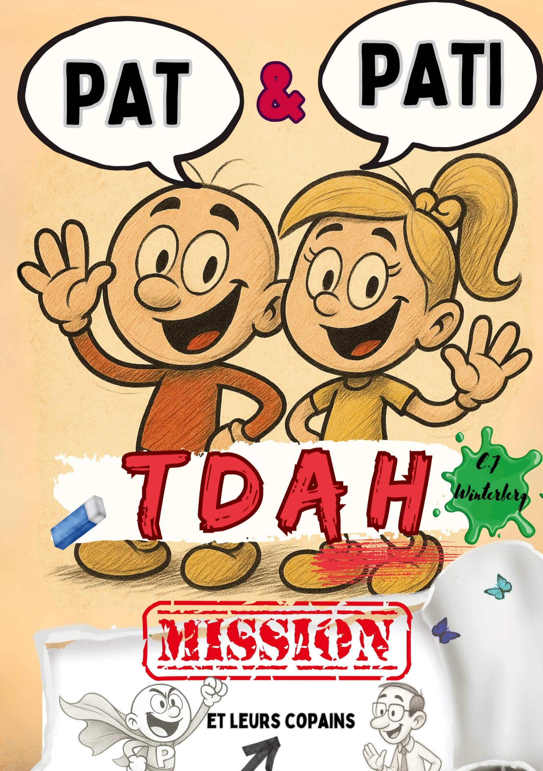 Pat & Pati et leurs copains Mission TDAH Leisure, Home & Garden