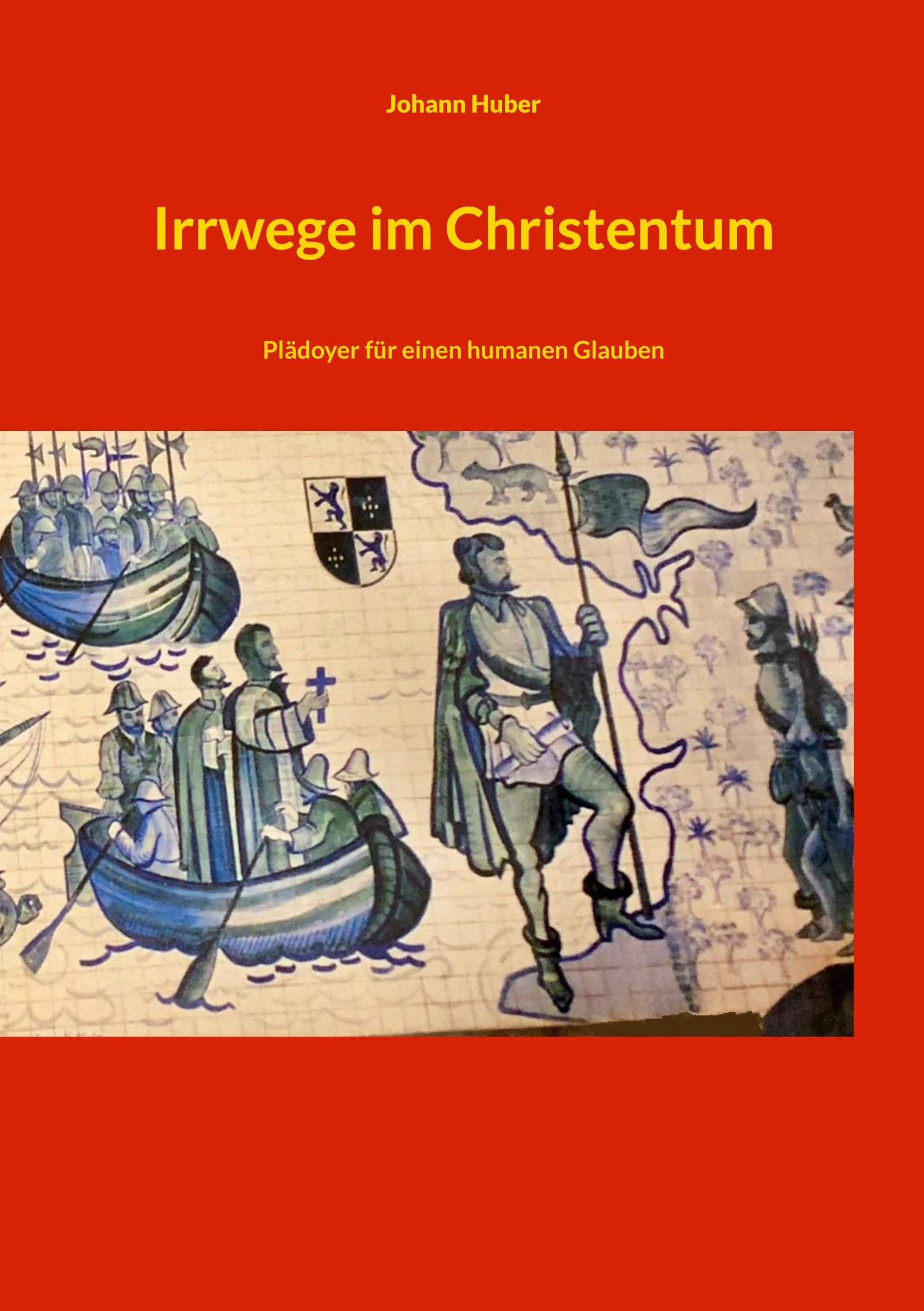 Irrwege im Christentum German history