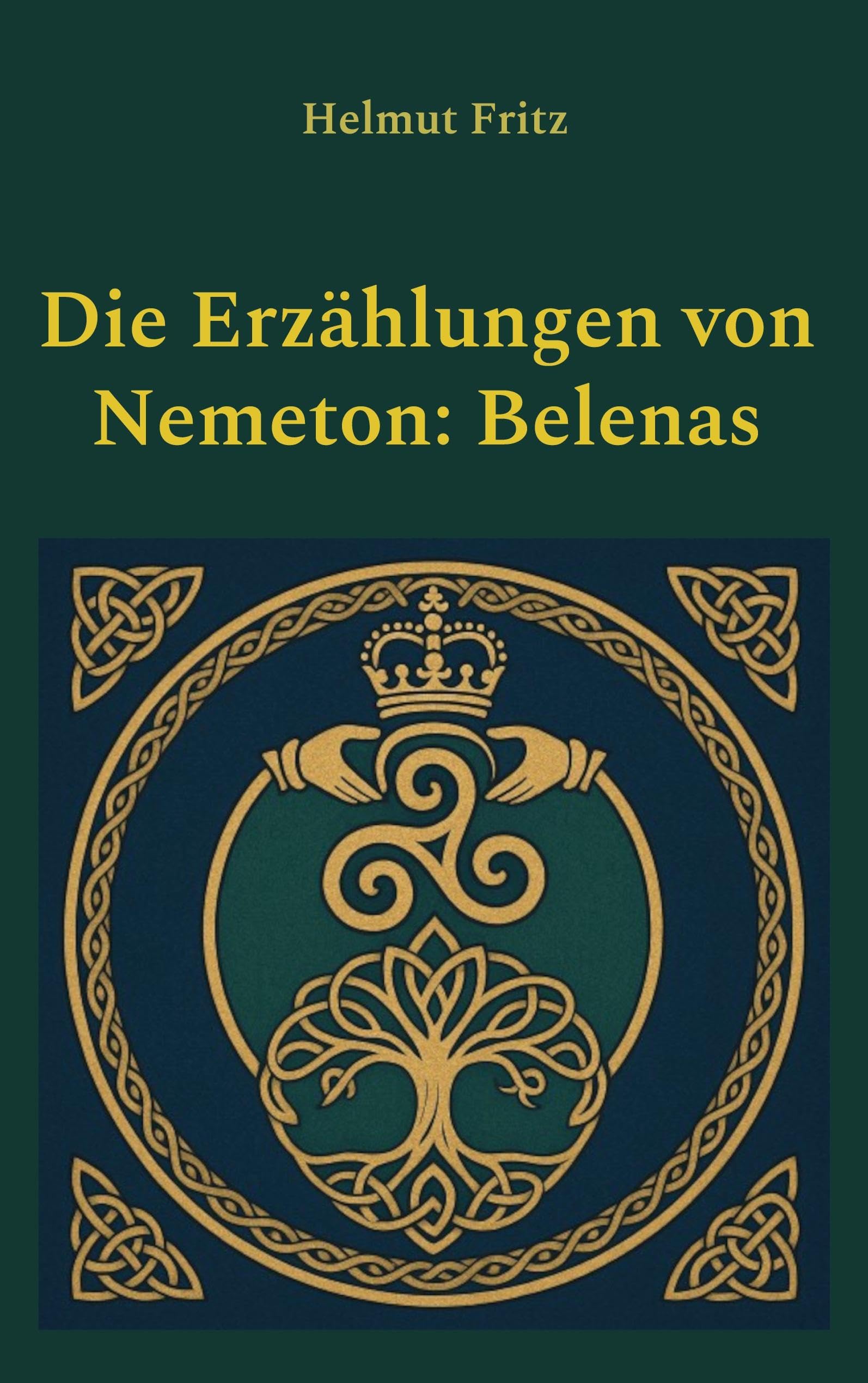 Die Erzählungen von Nemeton: Belenas Historical Fiction