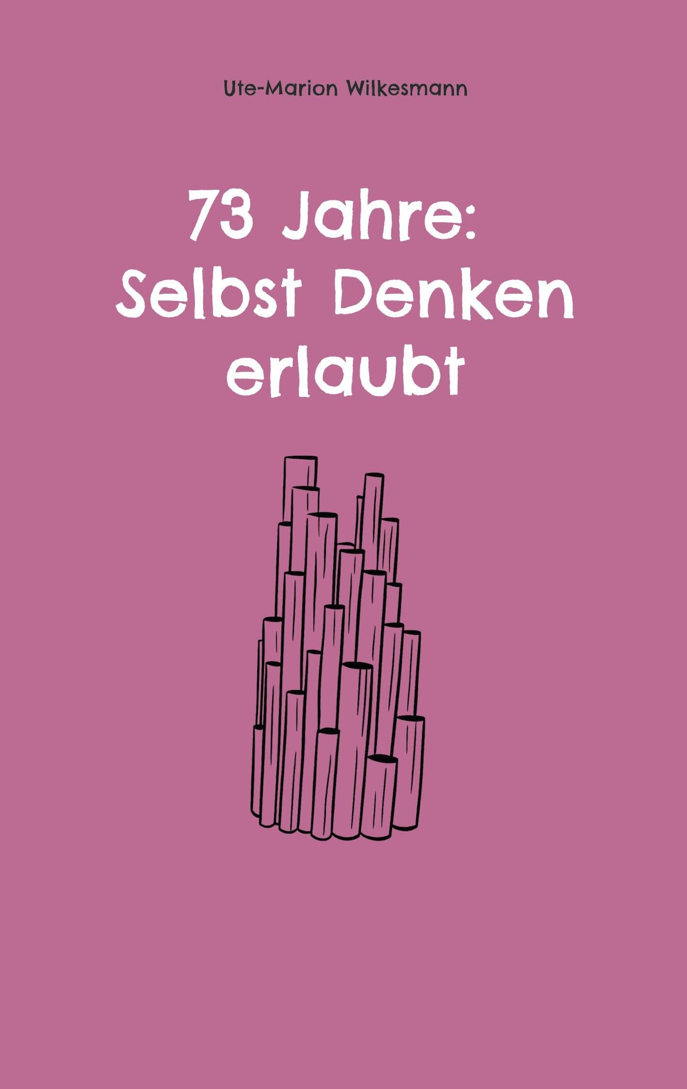 73 Jahre: Selbst Denken erlaubt Personalities